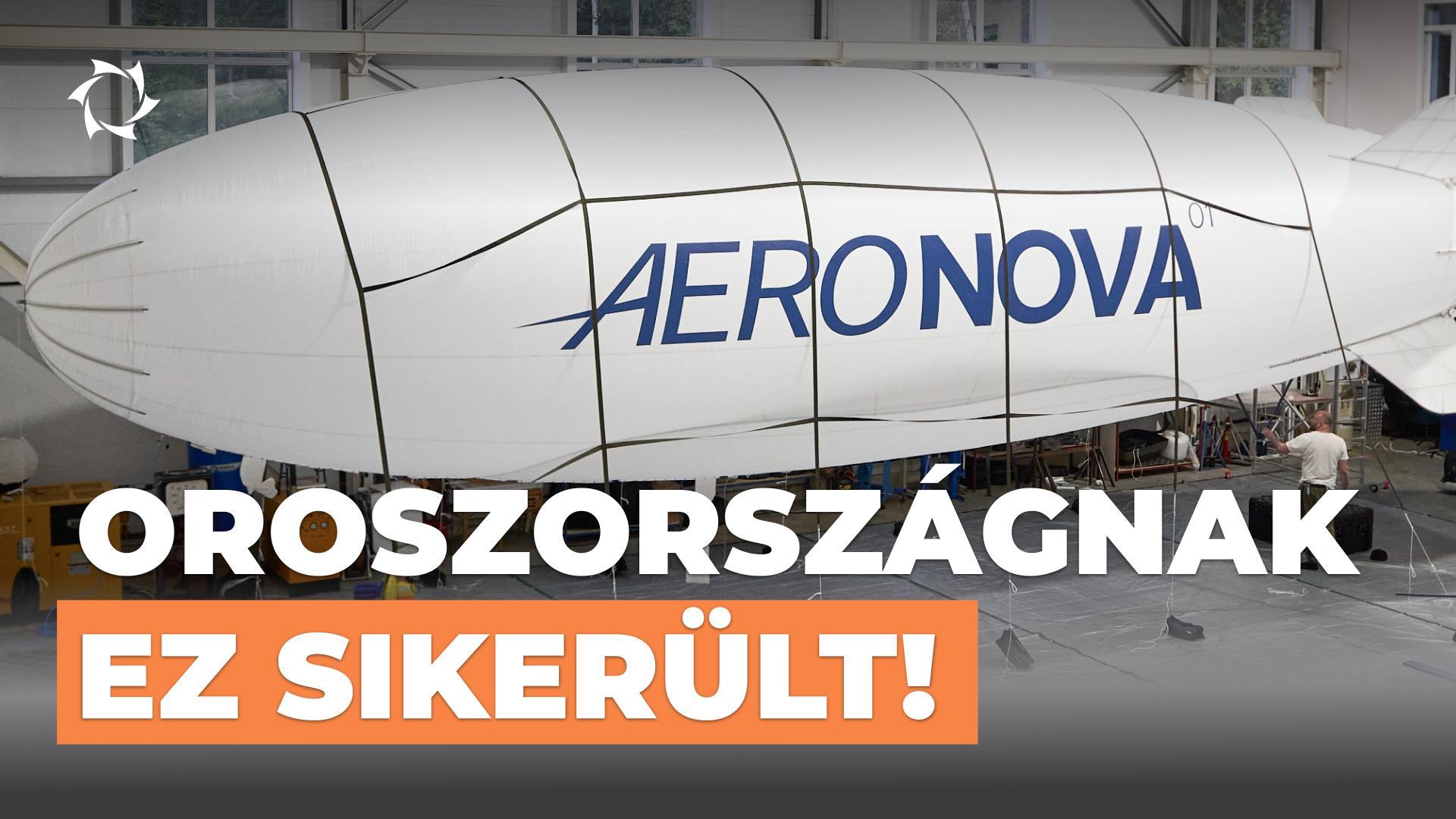 Oroszország első pilóta nélküli léghajója, a NOVA-01!
