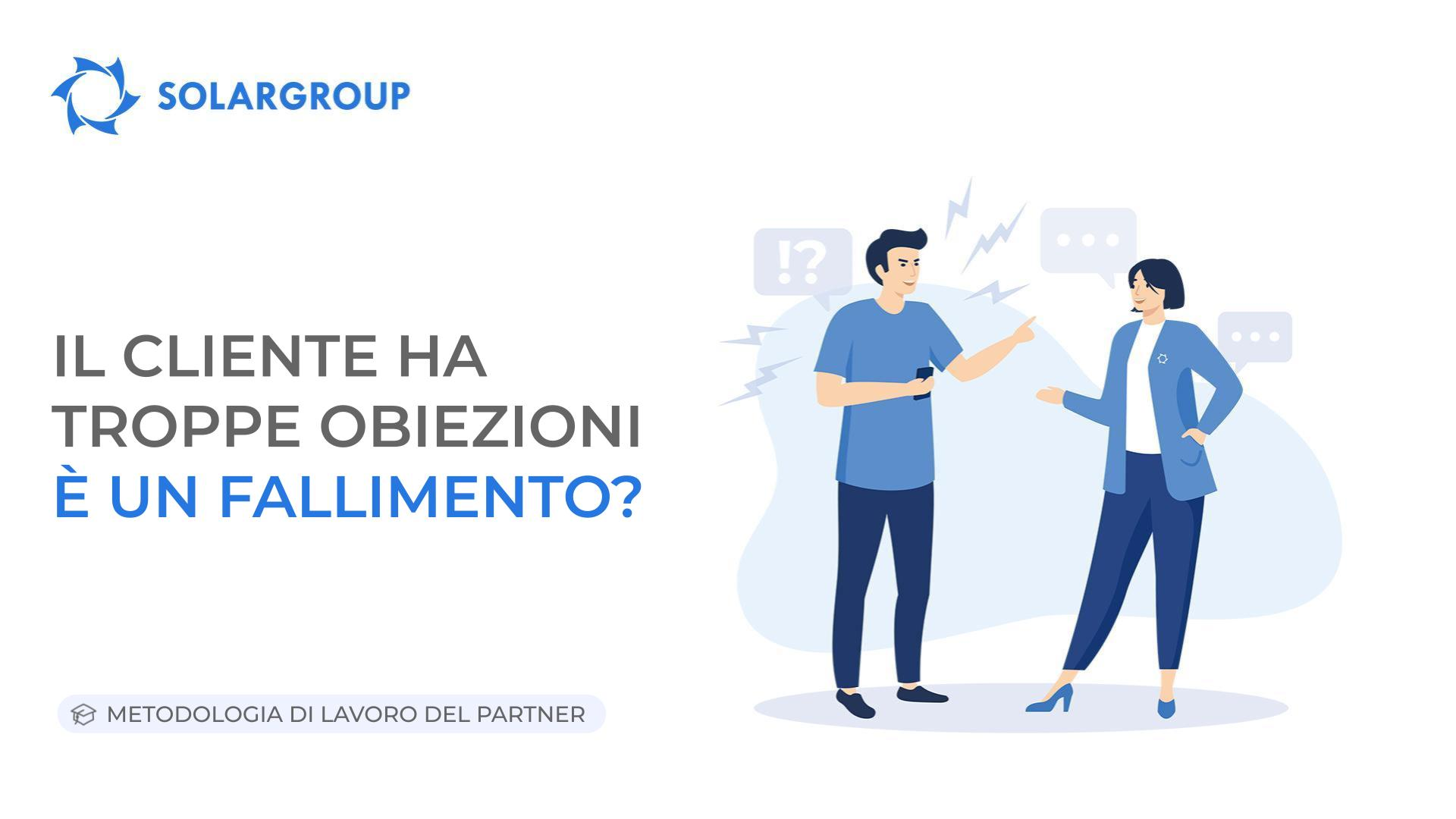 Il cliente ha troppe obiezioni: è un fallimento?