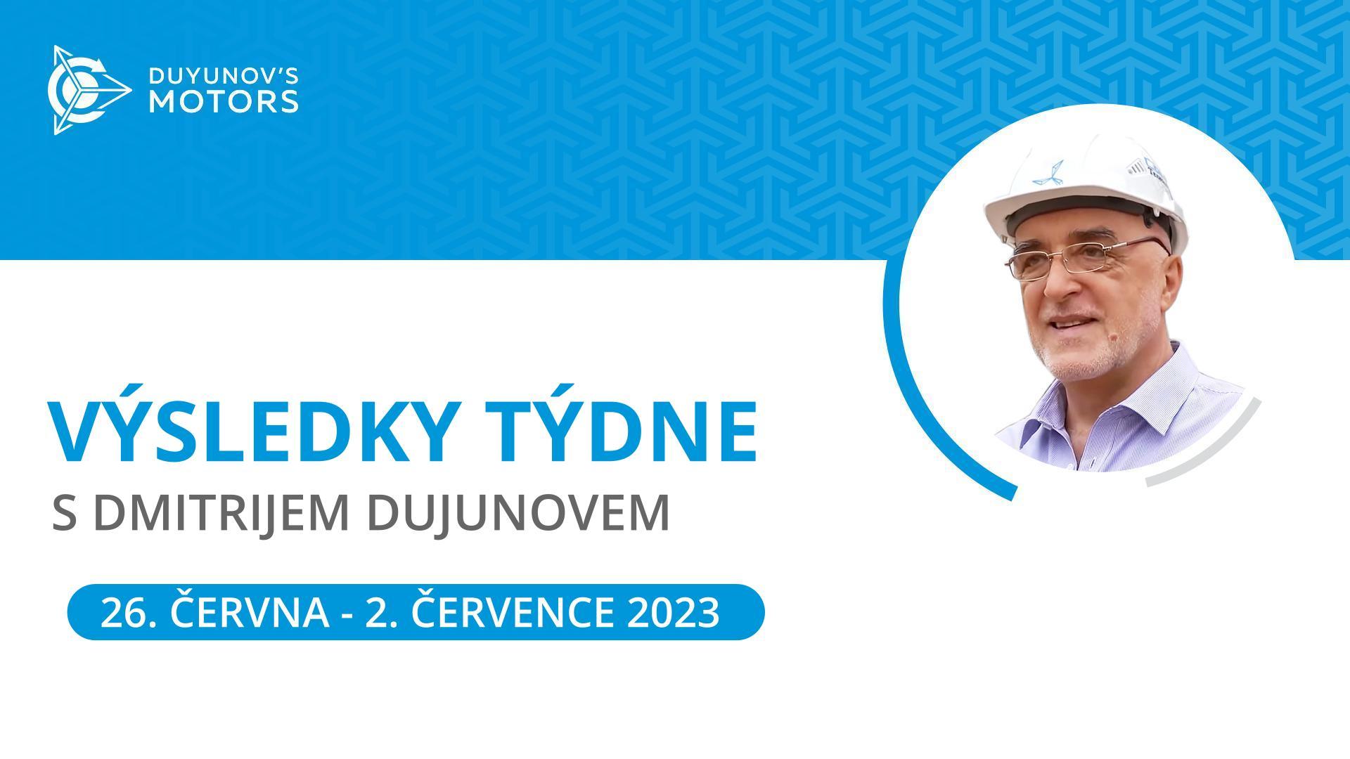 Výsledky týdne v projektu Motory Dujunova