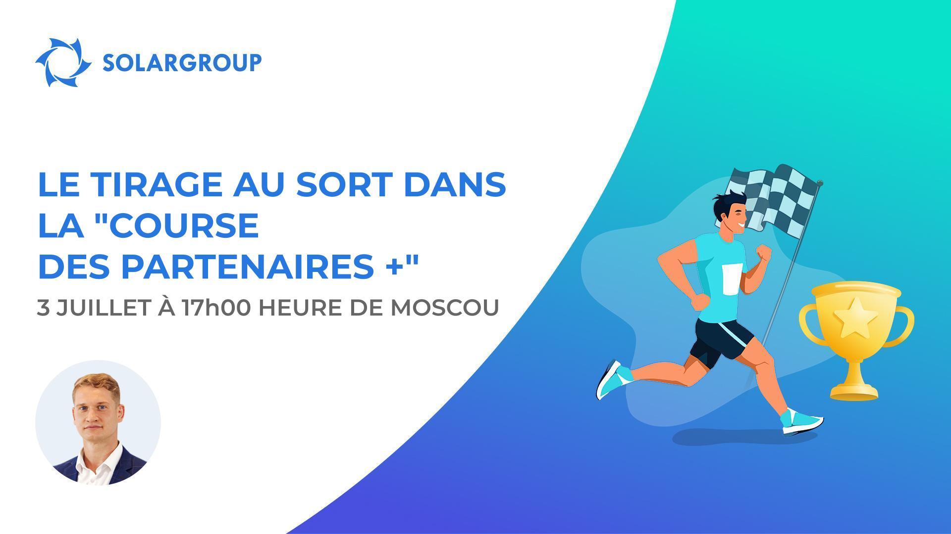 Le premier tirage au sort dans la "Course des partenaires +" se déroulera aujourd’hui