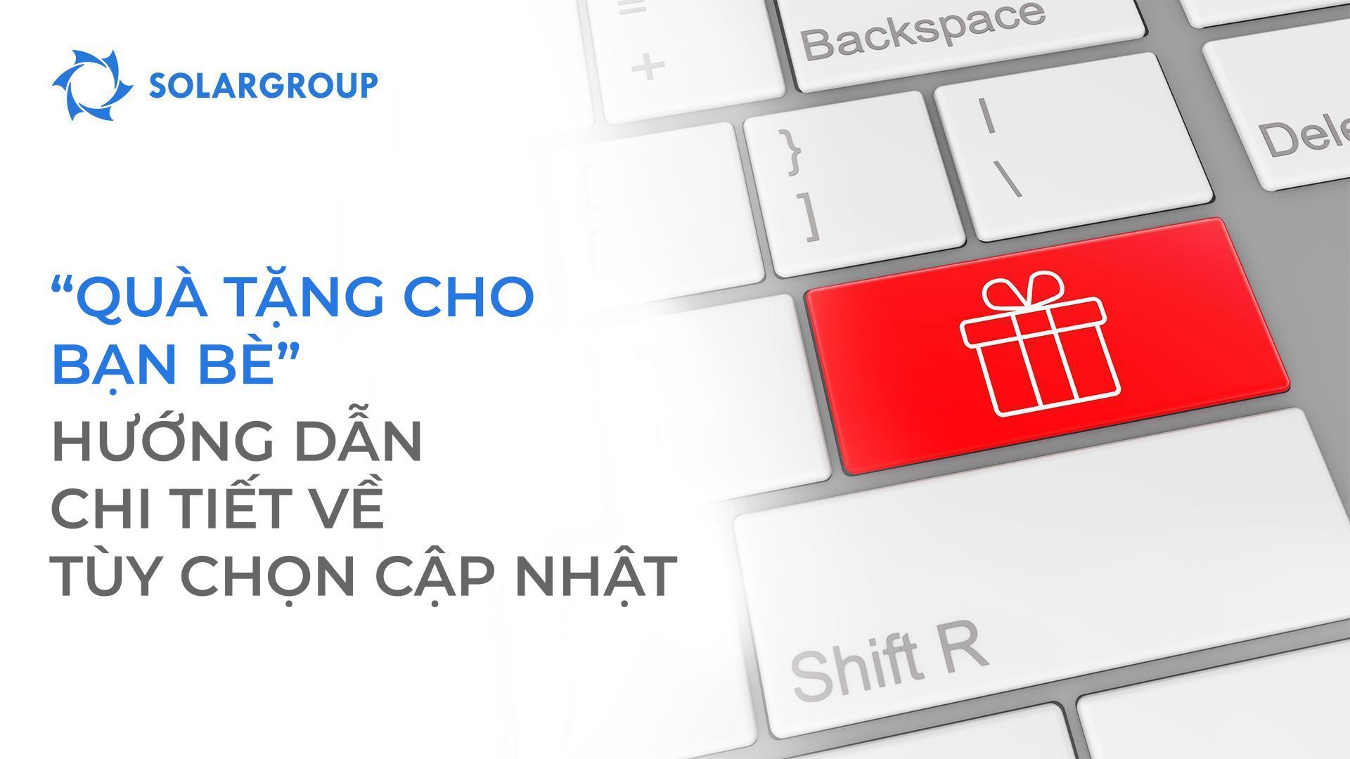 "Quà tặng cho bạn bè": hướng dẫn chi tiết tùy chọn sau khi cập nhật