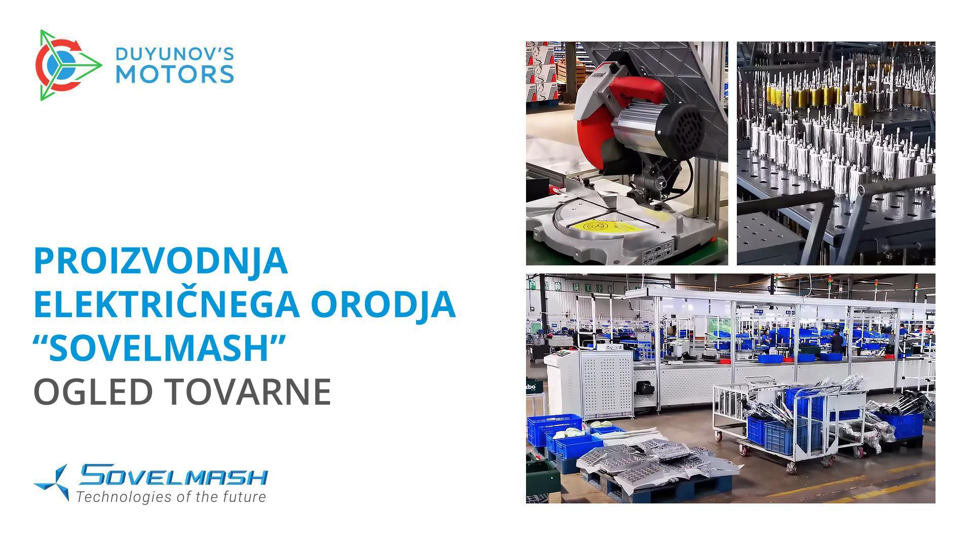 Tukaj bodo proizvajali električna orodja "Sovelmash": ogled tovarne
