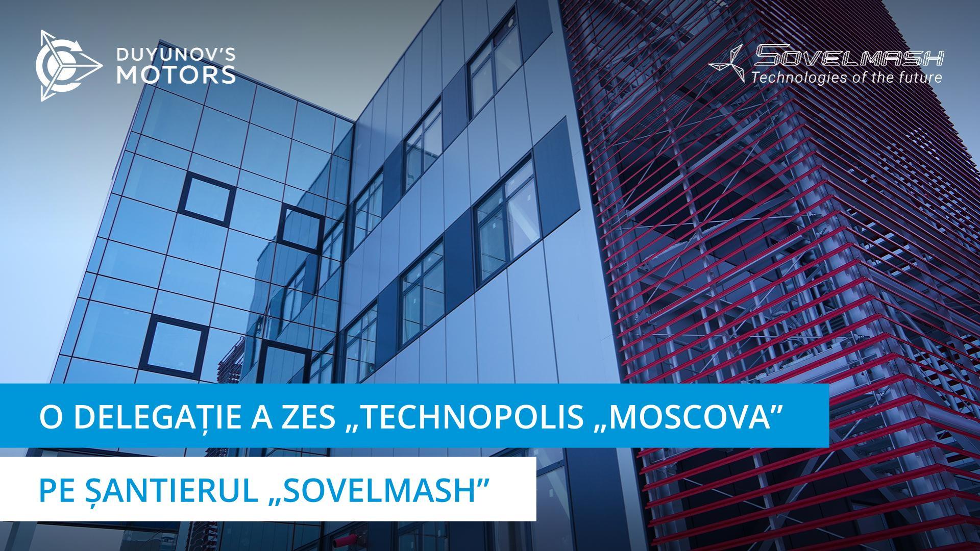 S-au încălzit și au rămas plăcut surprinși: reprezentanții „Technopolis „Moscova” au vizitat șantierul „Sovelmash”