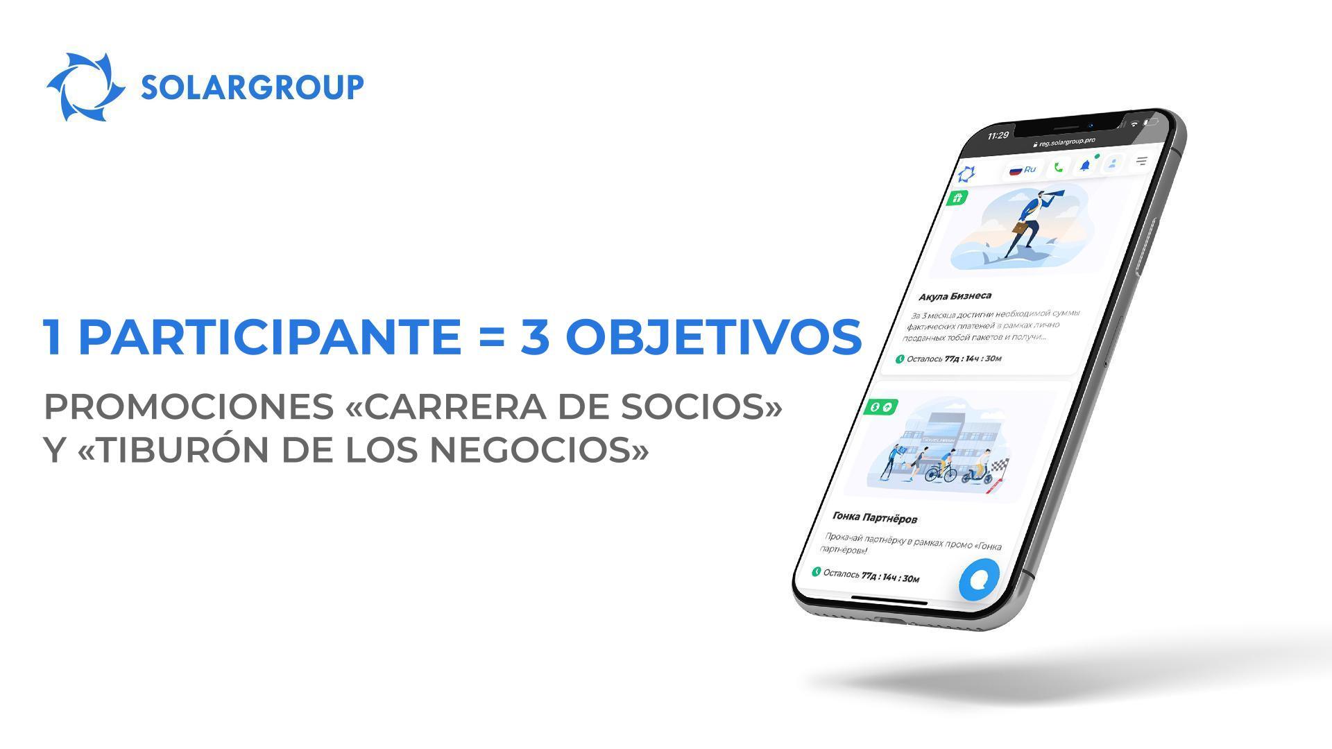 Promociones "Carrera de socios" y "Tiburón de los negocios": 1 participante = 3 objetivos