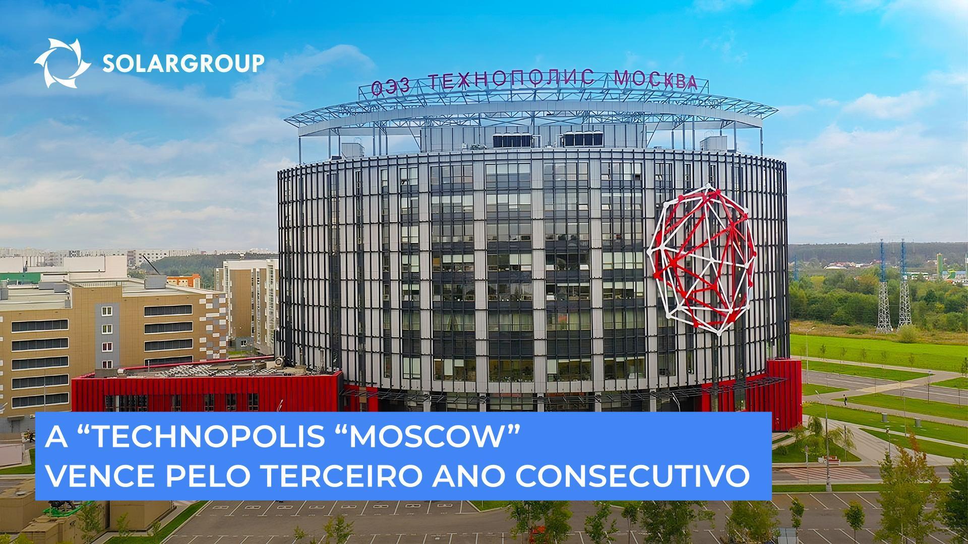 "Technopolis "Moscow": conquistado o primeiro lugar na classificação de Zonas Económicas Especiais russas!