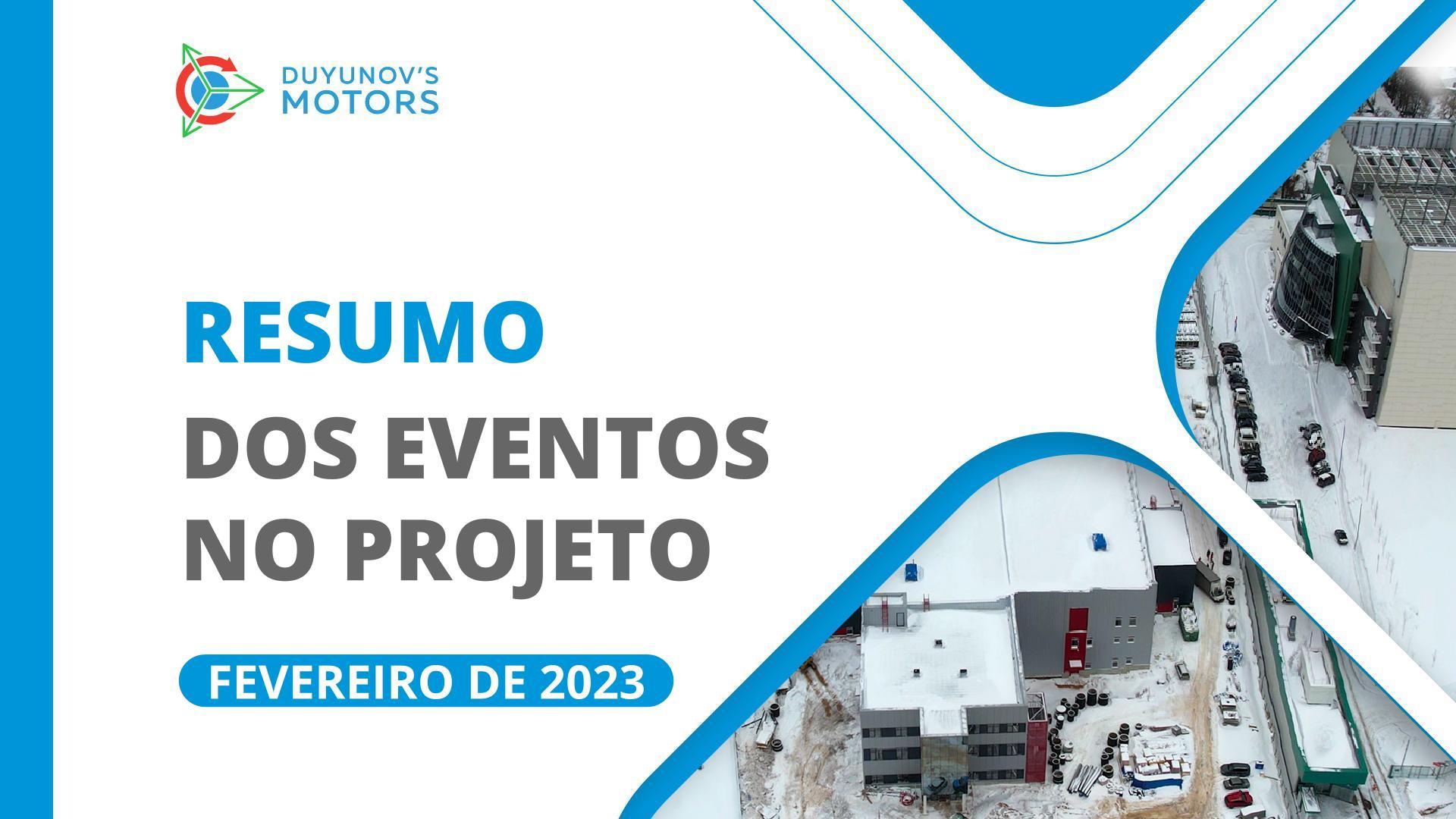 Principais Eventos do Projeto: Resumo de fevereiro