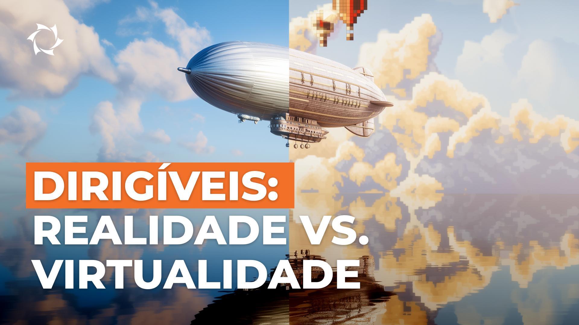 Como a cultura e os jogos digitais influenciam a nossa percepção sobre os dirigíveis