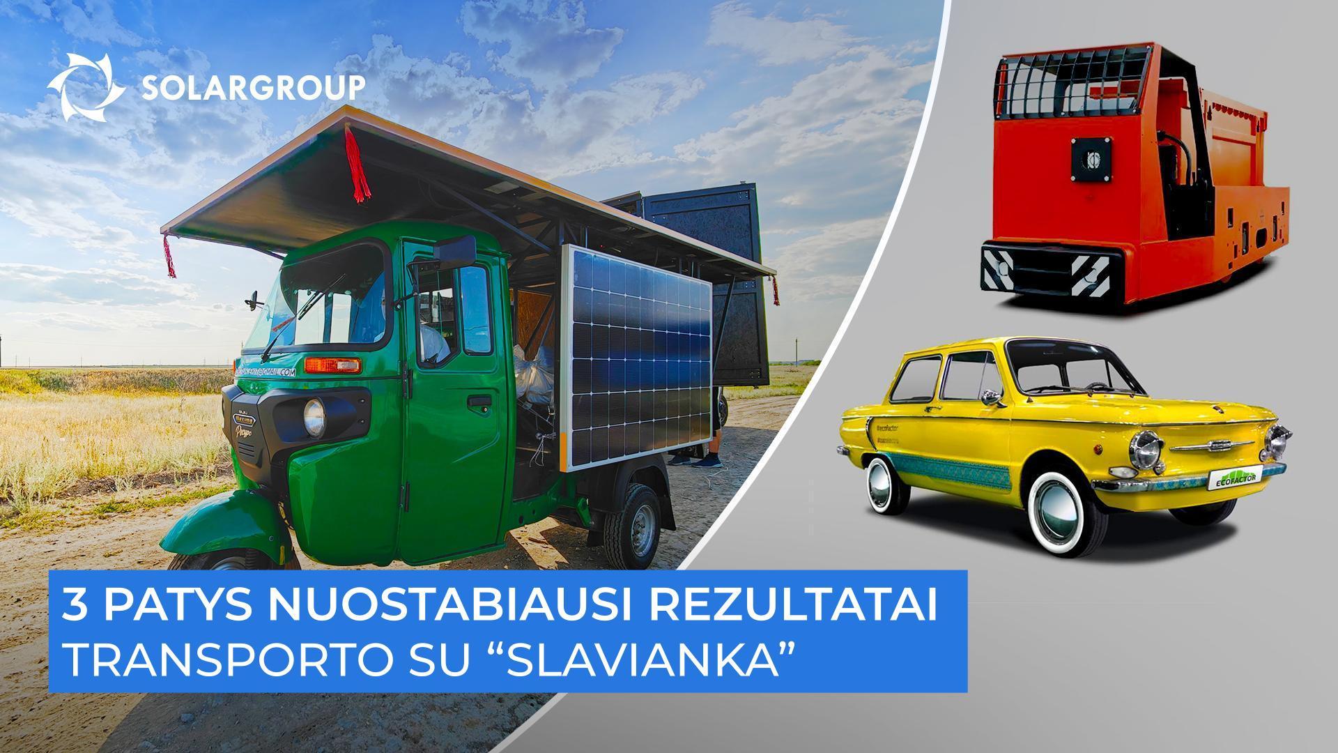 Technika su „Slavianka“, kuri nustebino darbe