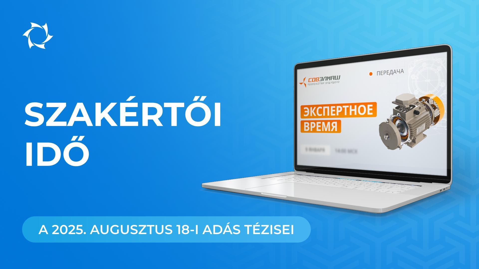 Kulcsfontosságú hírek és a kérdésekre adott válaszok Dmitrij Dujunovtól