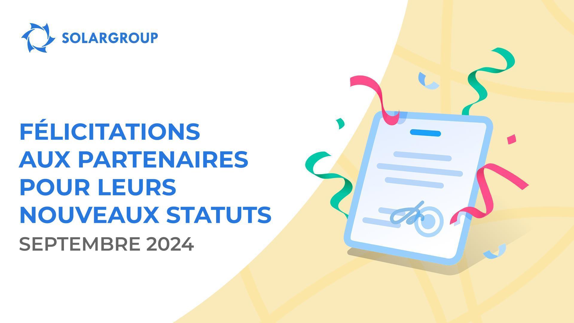 Félicitations aux partenaires qui ont atteint de nouveaux statuts !👏