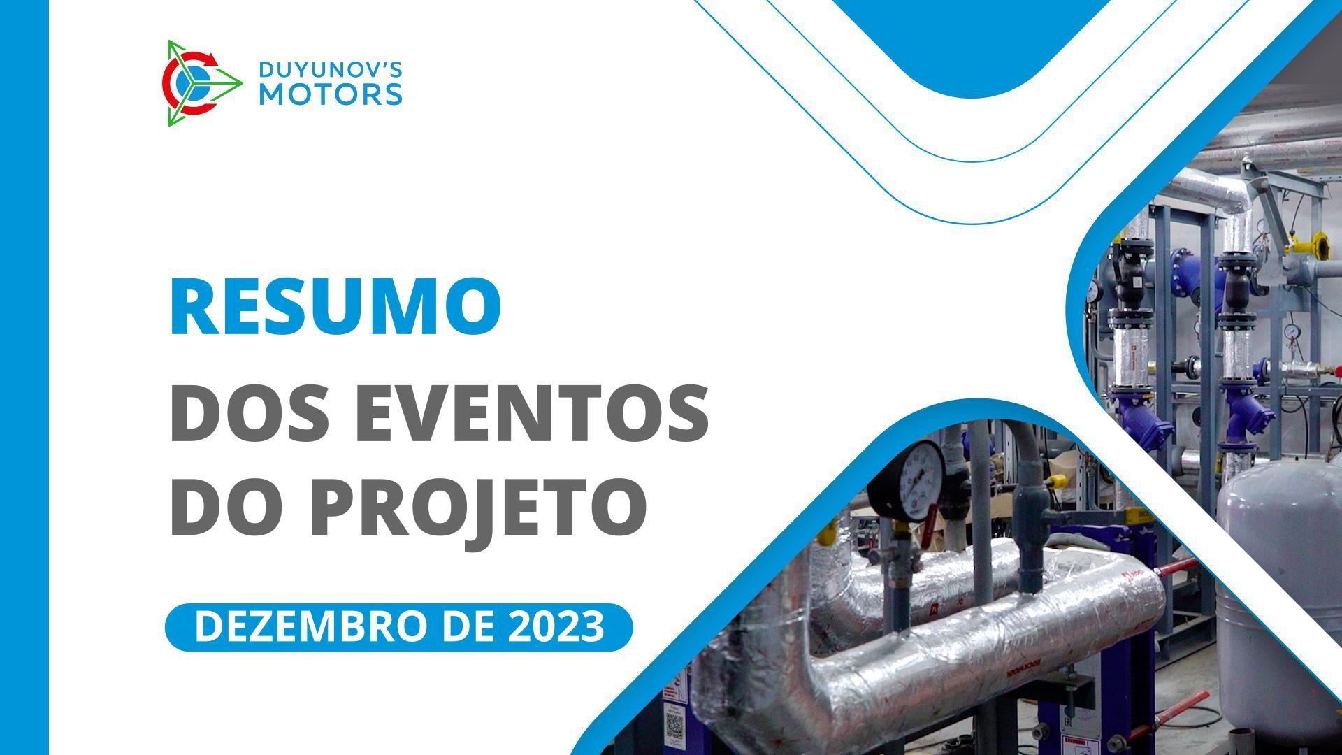 Os principais eventos no projeto em dezembro