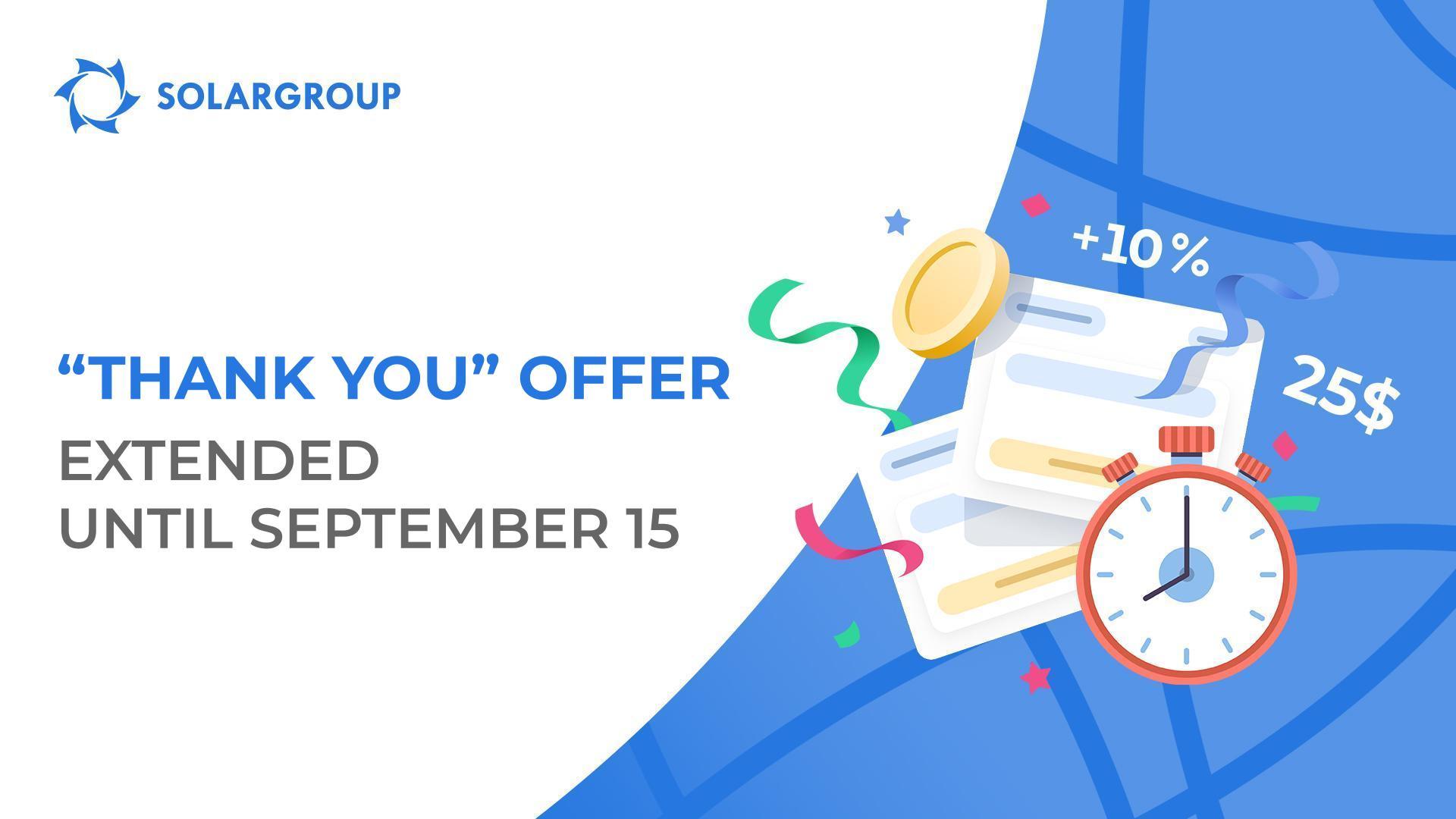 We are extending the "Thank You" offer