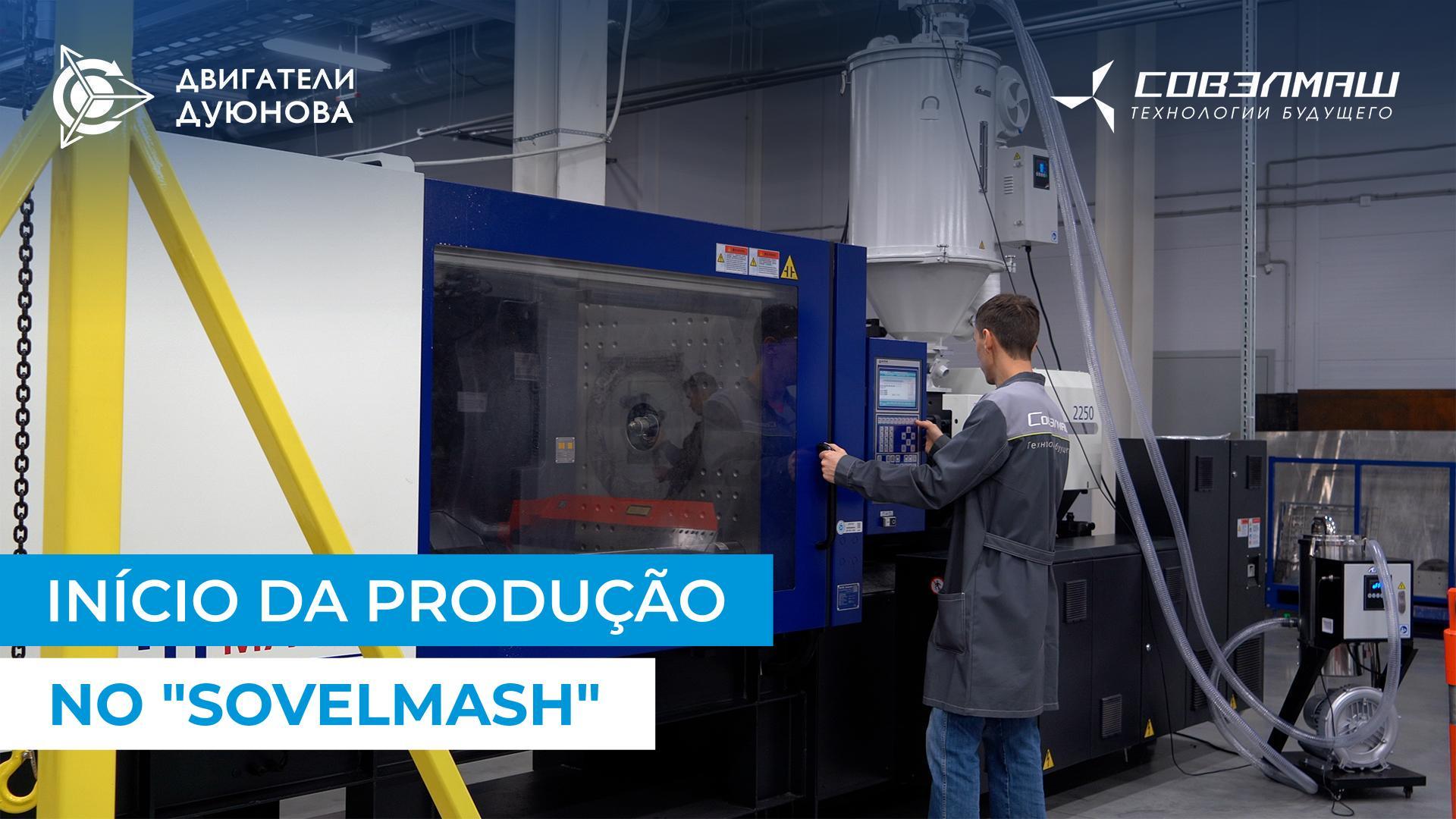 Quando esperar a primeira produção da "Sovelmash"