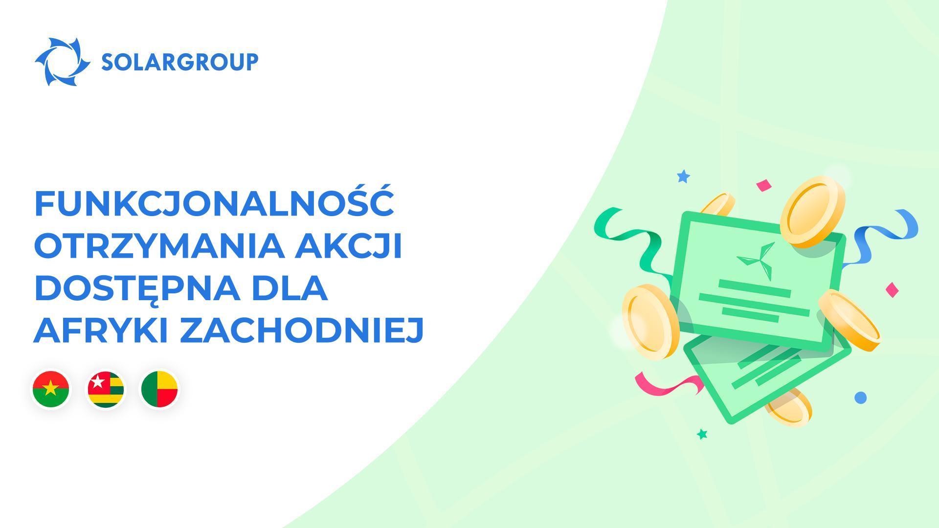 Otwarcie funkcjonalności dla 3 krajów Afryki Zachodniej