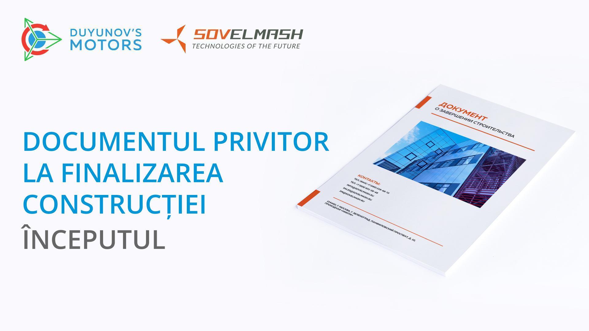 La „Sovelmash”, a început pregătirea documentului privitor la finalizarea construcției