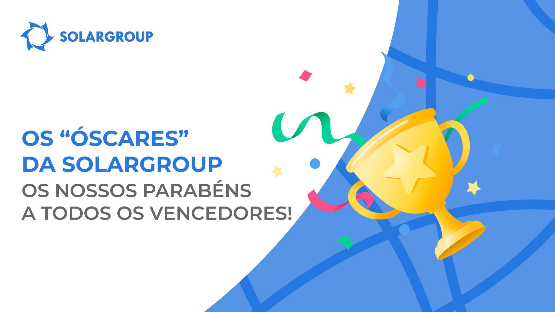 Os Óscares da SOLARGROUP: os nossos parabéns a todos os vencedores!