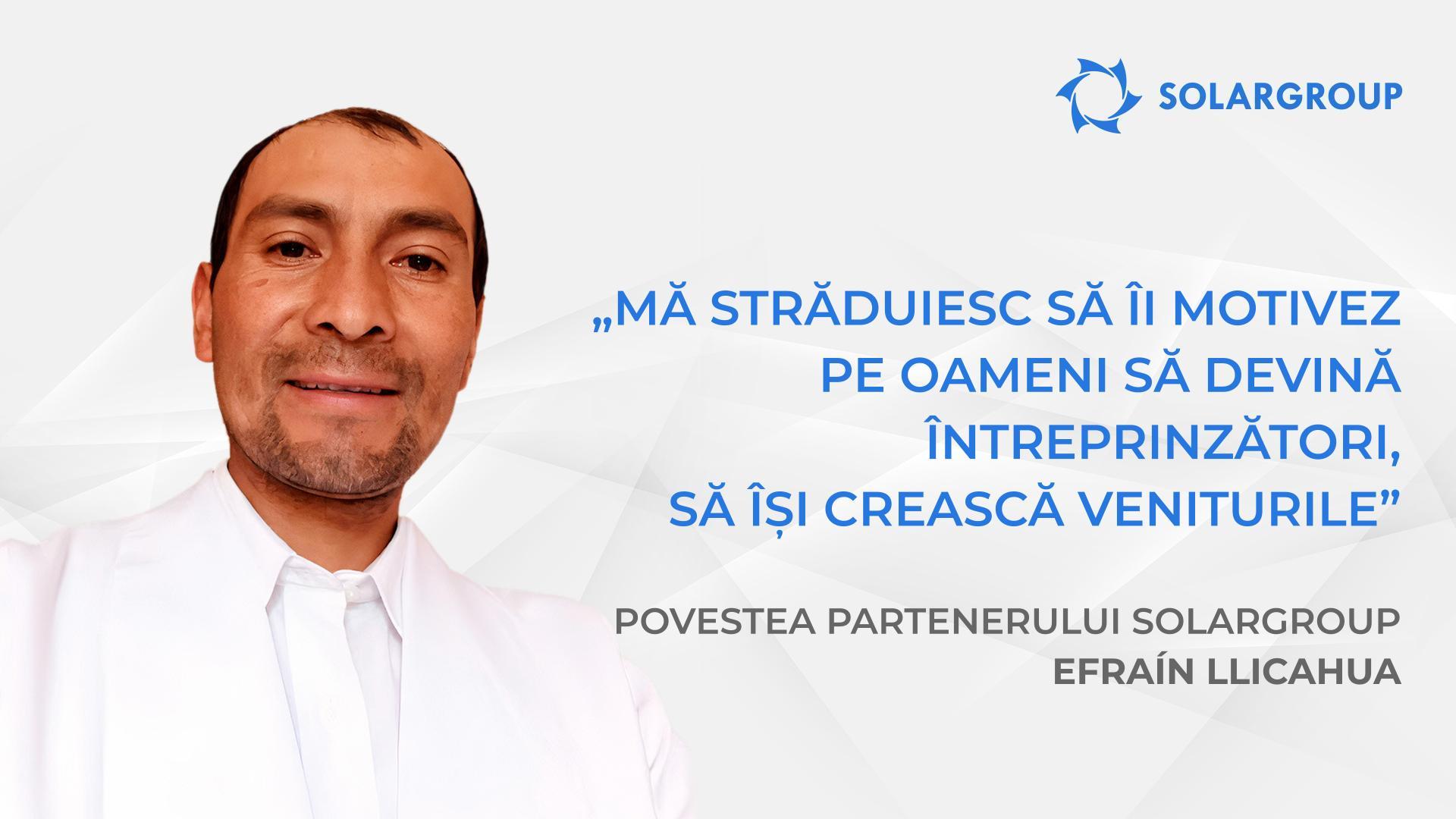 Investiți în condiții favorabile acum! | Povestea partenerului SOLARGROUP Efraín llicahua