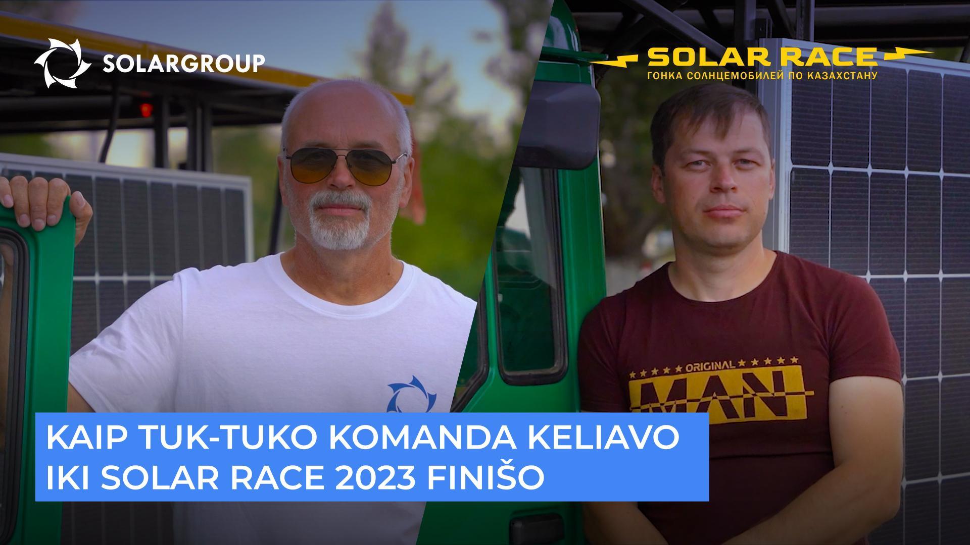 Kaip tuk–tuko komanda keliavo iki Solar race 2023 finišo