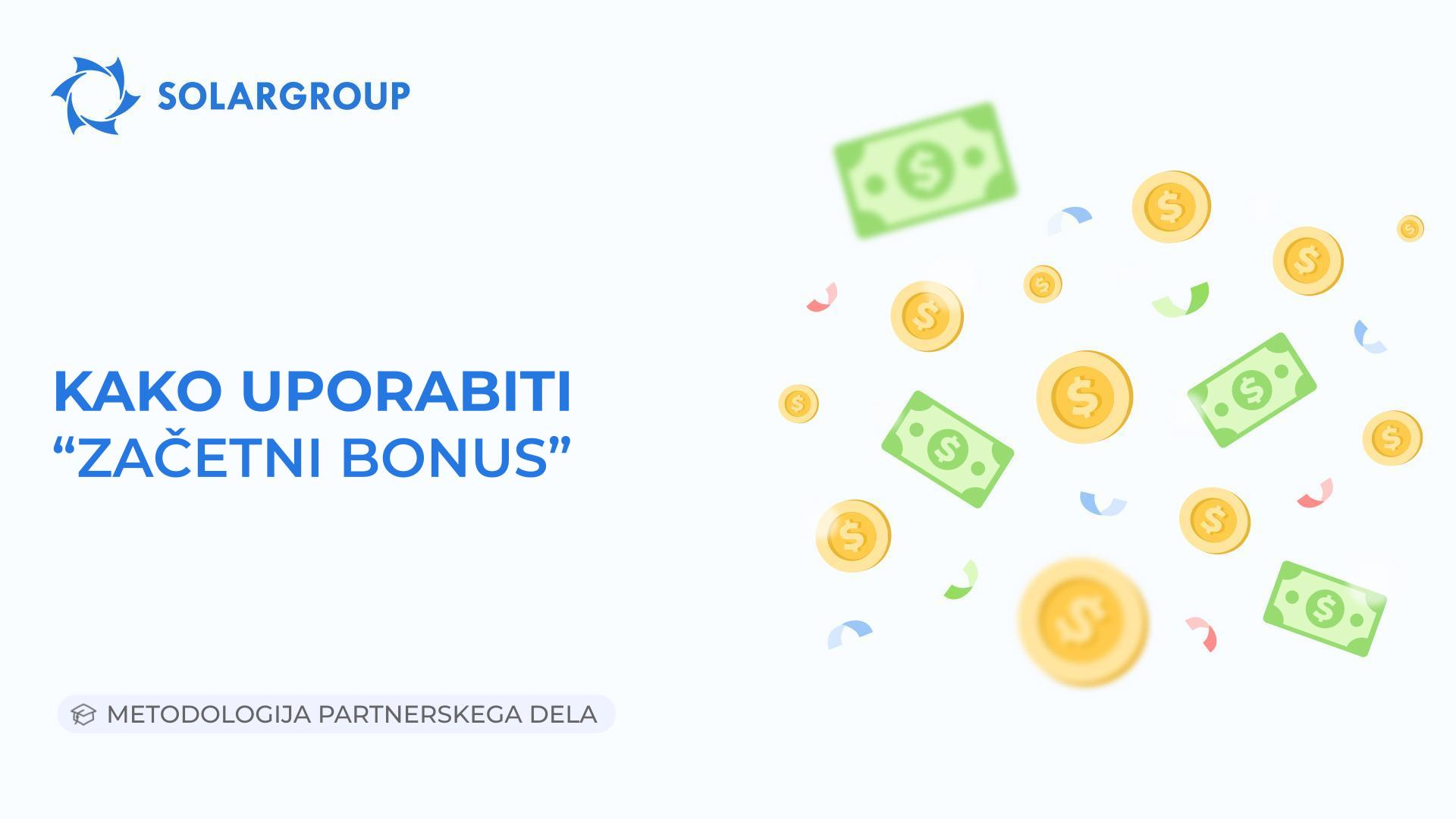Kako uporabiti začetni bonus | Metodologija partnerskega dela