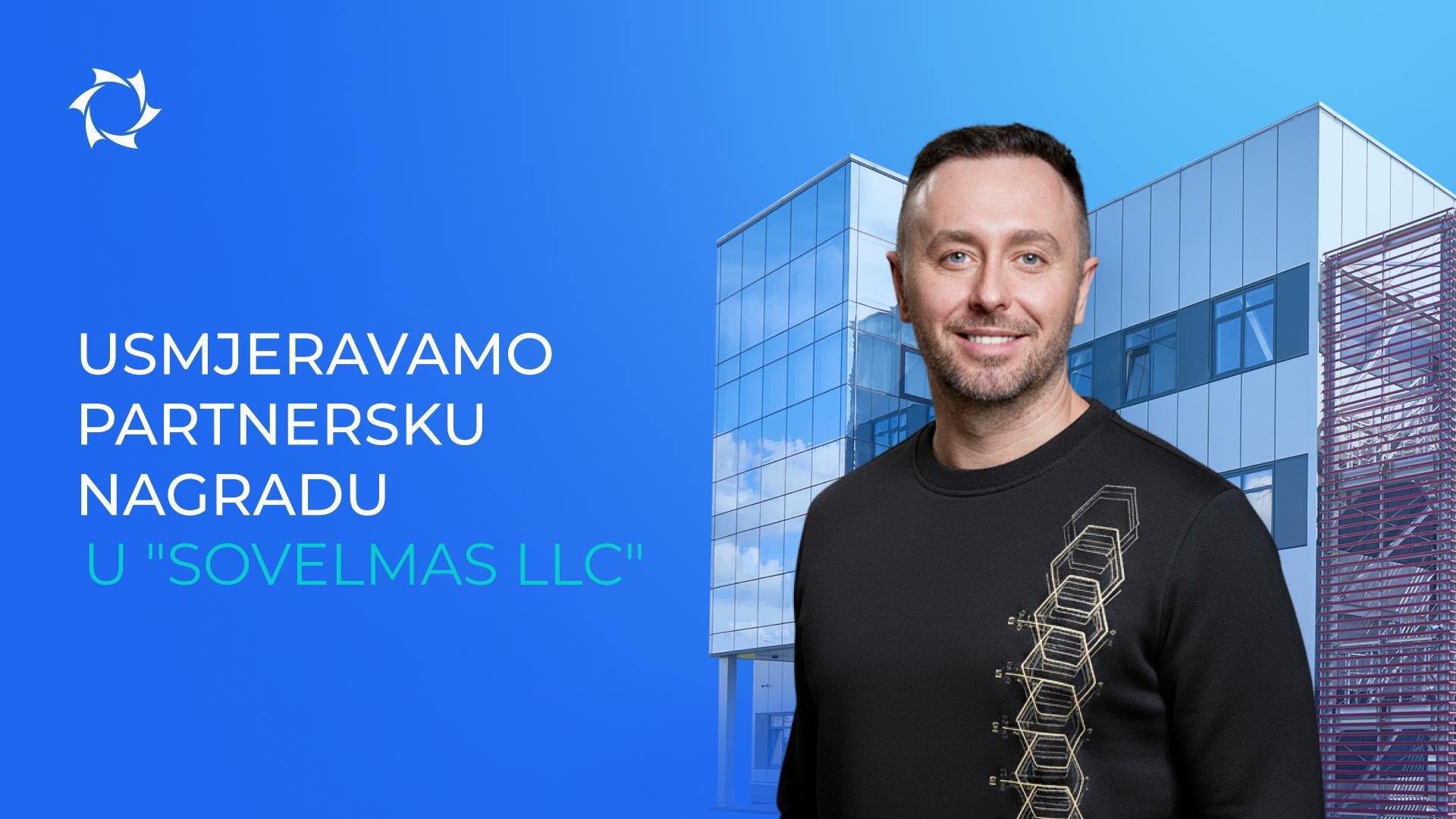 Vi ste tražili — mi smo učinili: sve investicije — u Sovelmas LLC!