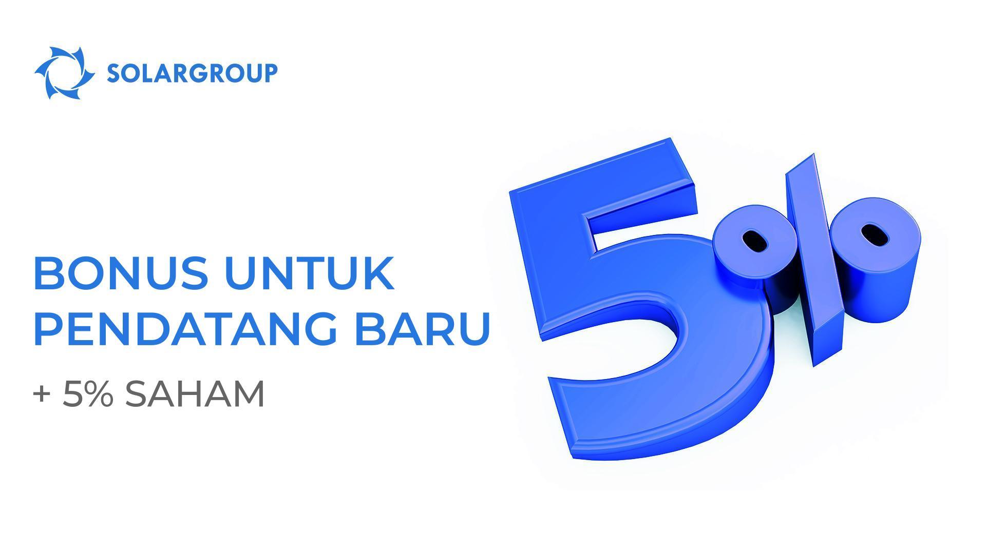 Kami memberikan +5% saham untuk setiap pembayaran yang dilakukan dalam waktu 7 hari setelah pendaftaran