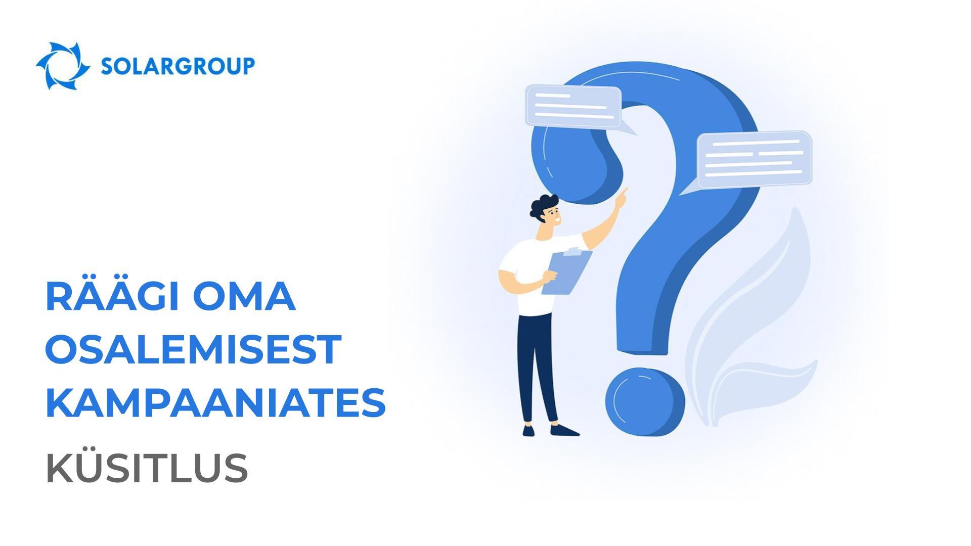Küsitlus! Mida kampaanias osalemine sulle annab?
