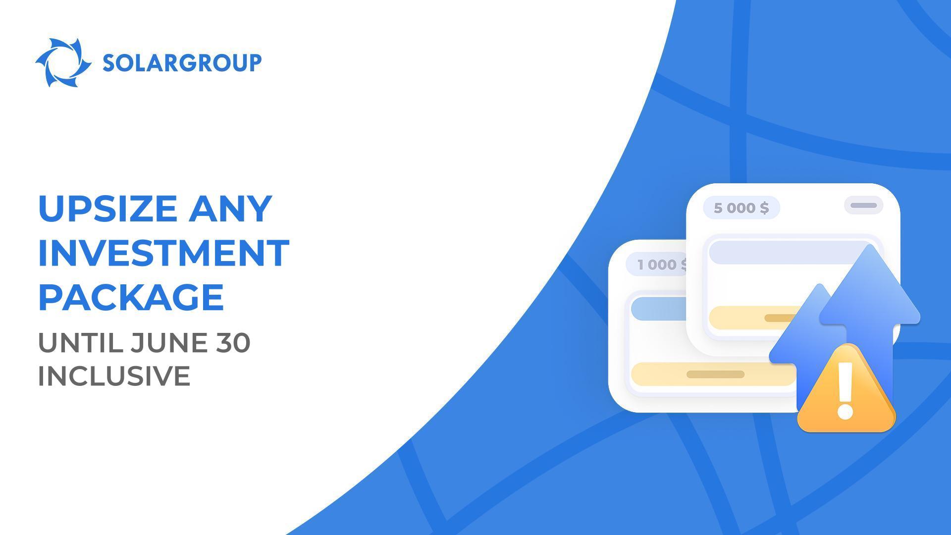 We are giving the opportunity to upsize any packages in order to meet the financial plan and fulfill the obligations to "Sovelmash"