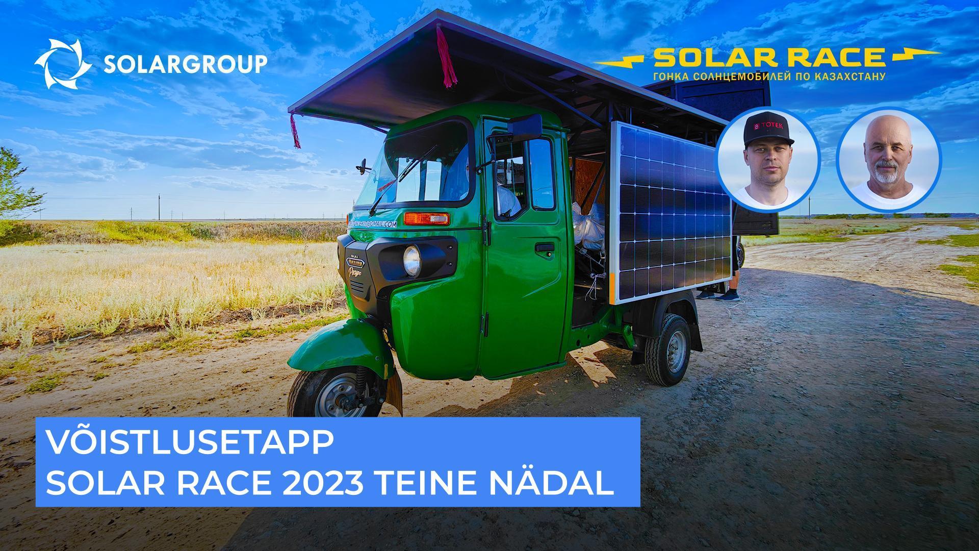 Võistlusetapp Solar race 2023 | Päikesesõidukite teine võistlusnädal