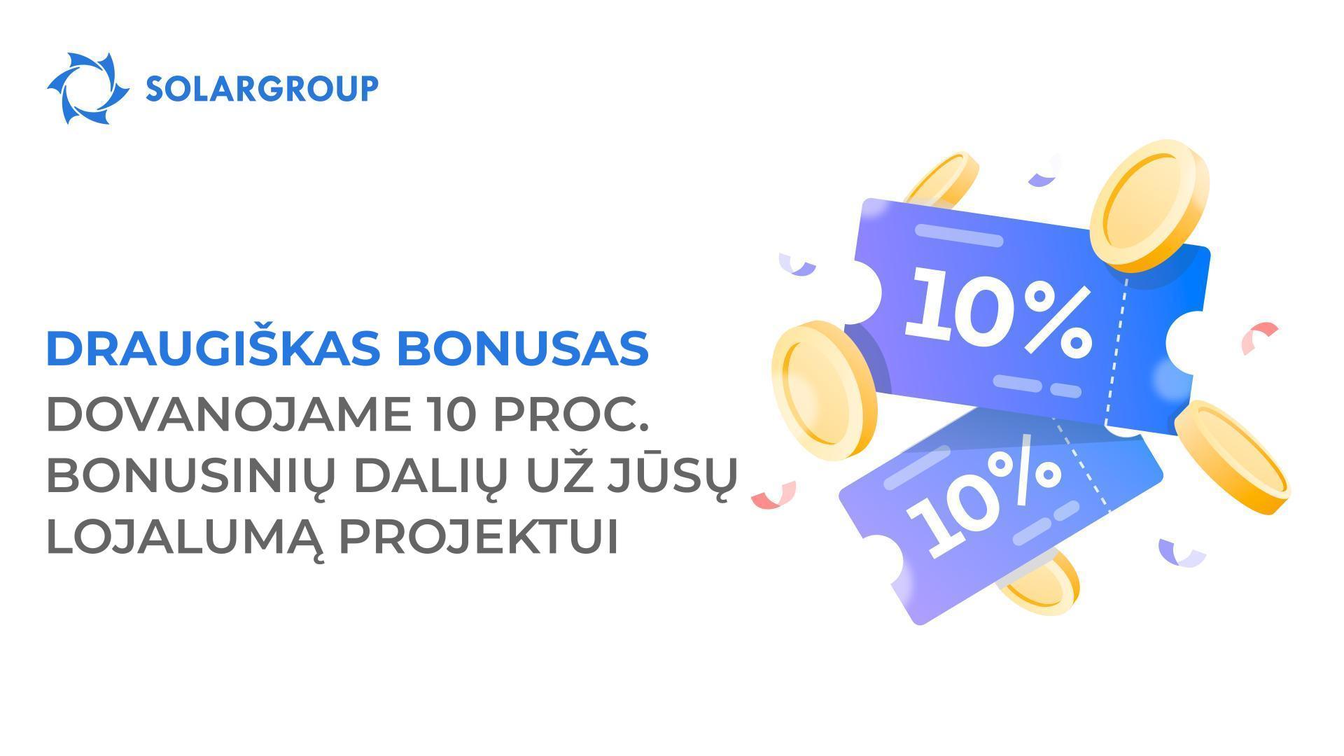 Apmokėkite už investicinį paketą pilnai – ir gaukite Draugišką bonusą