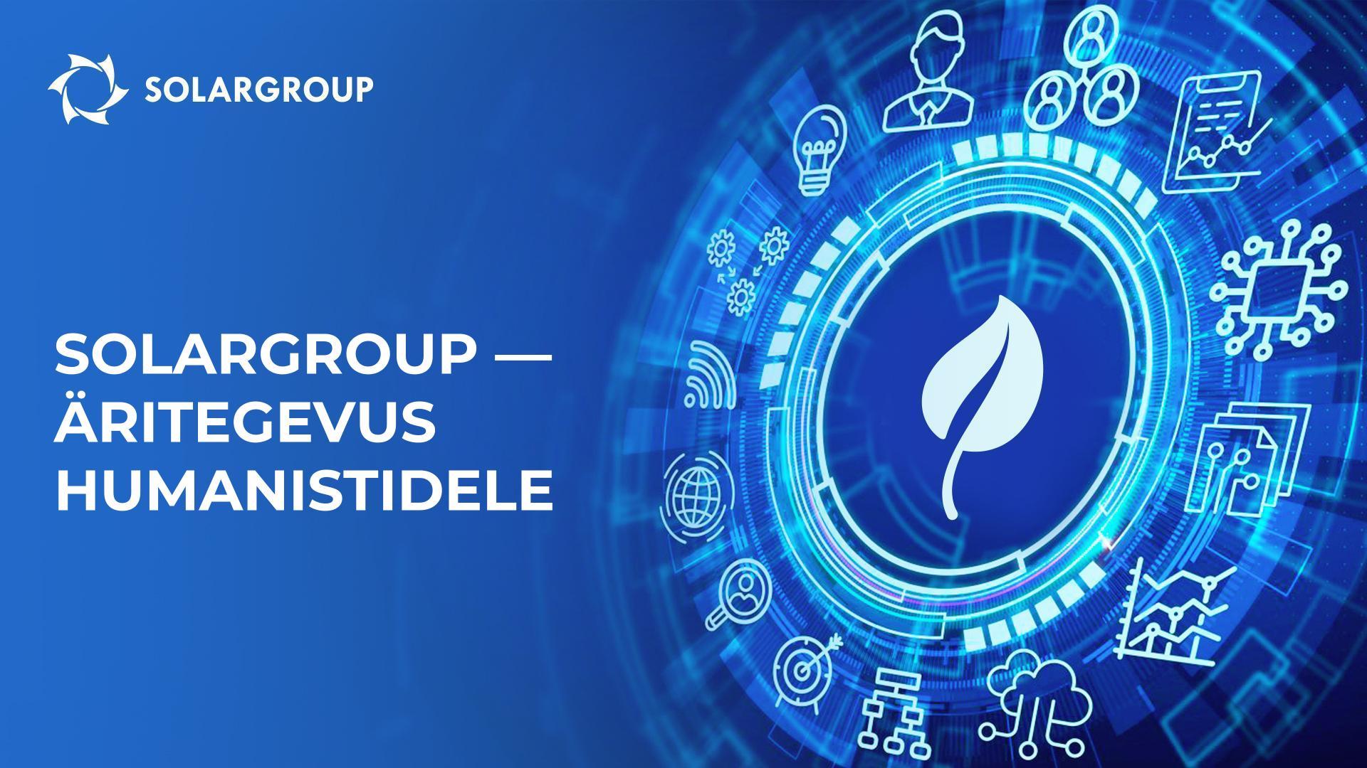 SOLARGROUP – äritegevus humanistidele