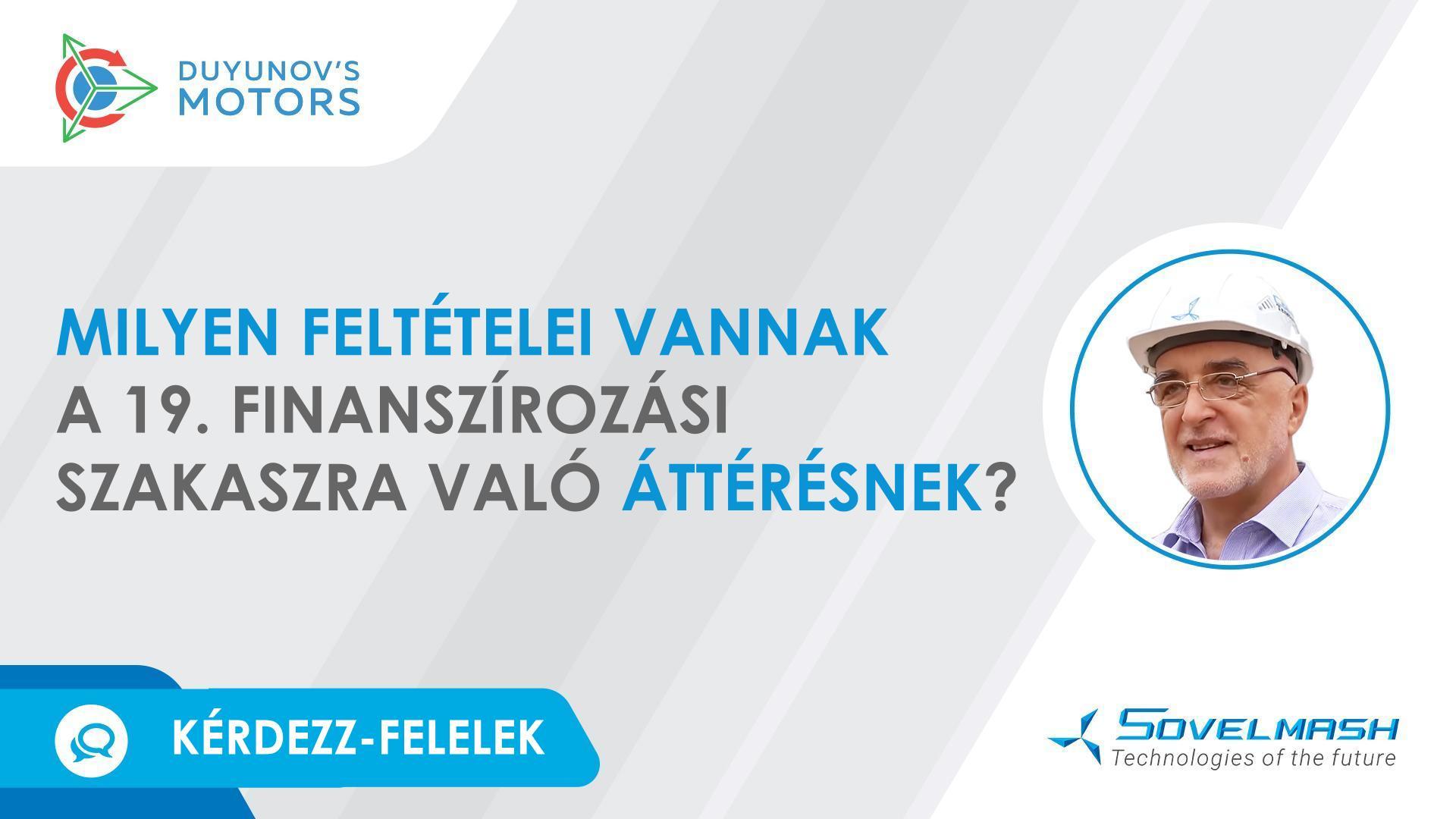 Kérdezz-felelek | Milyen feltételei vannak a 19. finanszírozási szakaszra való áttérésnek?
