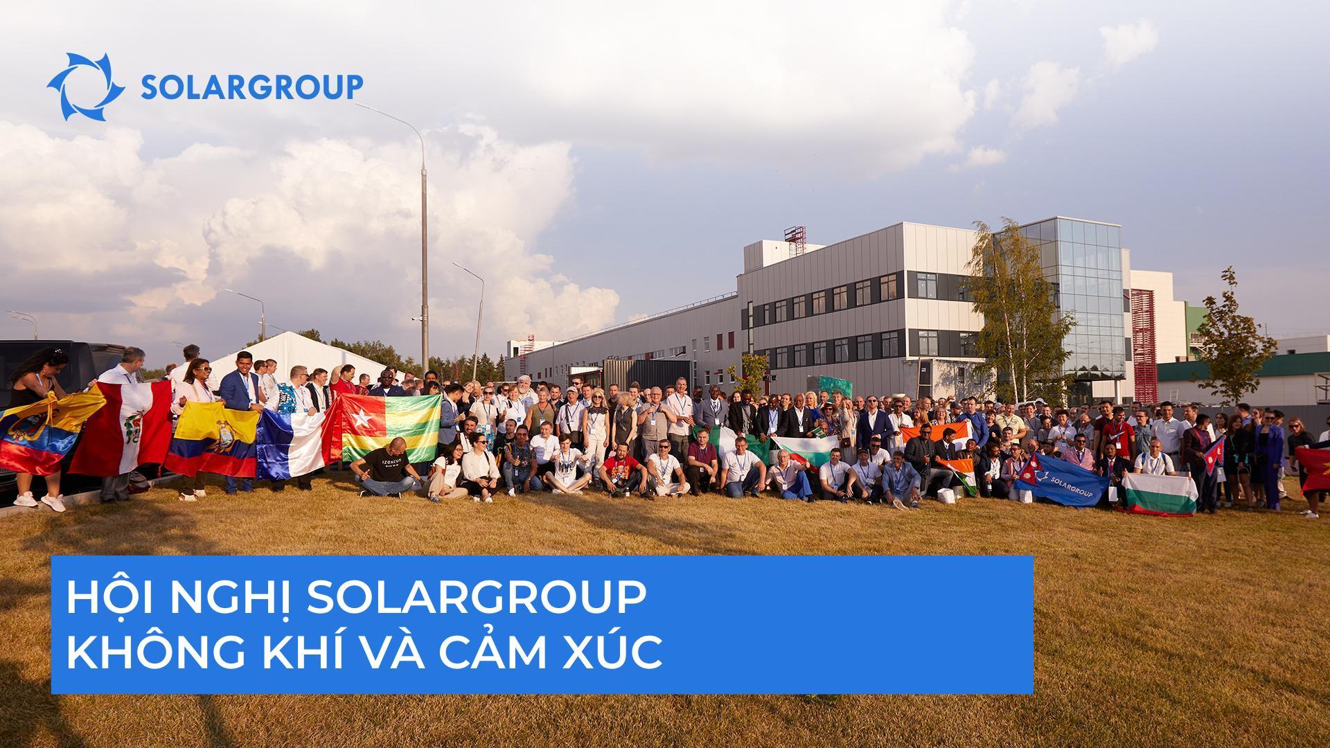 Hội nghị SOLARGROUP: không khí và cảm xúc
