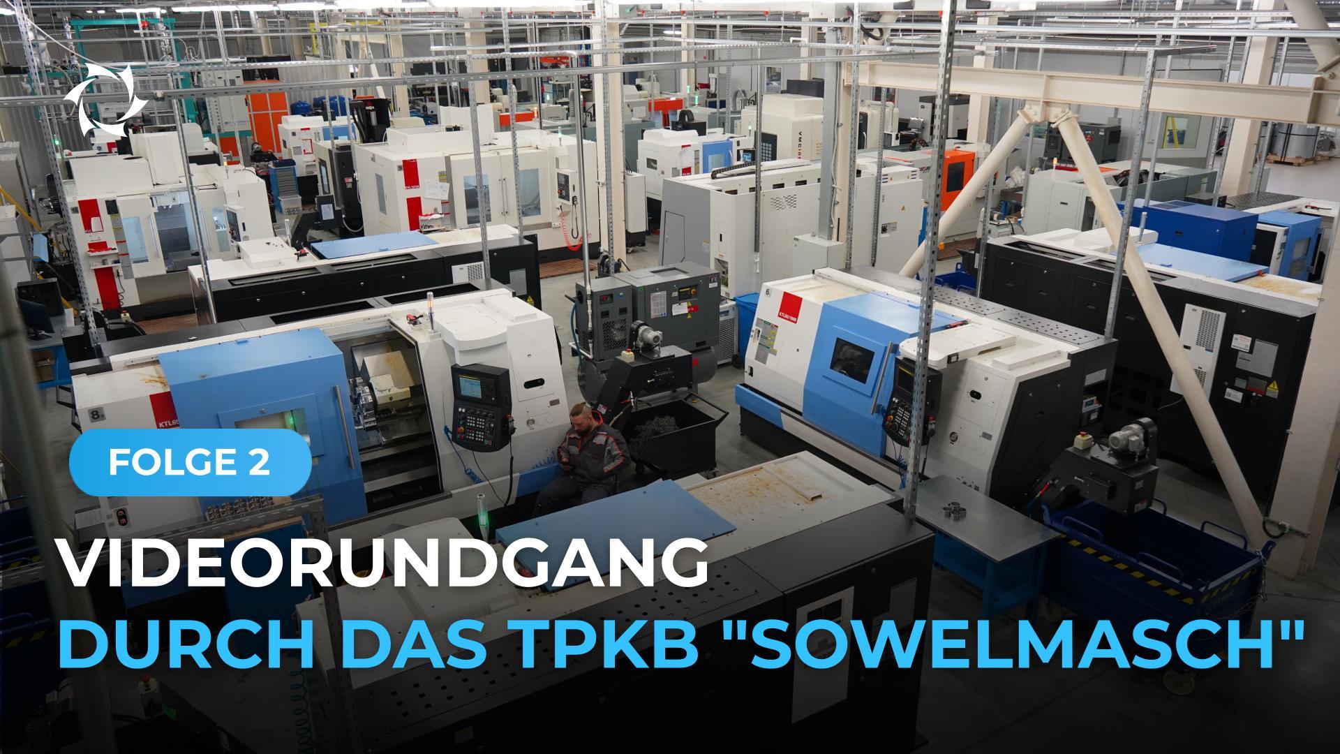 Wie ist das Engineering-Zentrum «Sowelmasch» aufgebaut: Bereich Metallbearbeitung