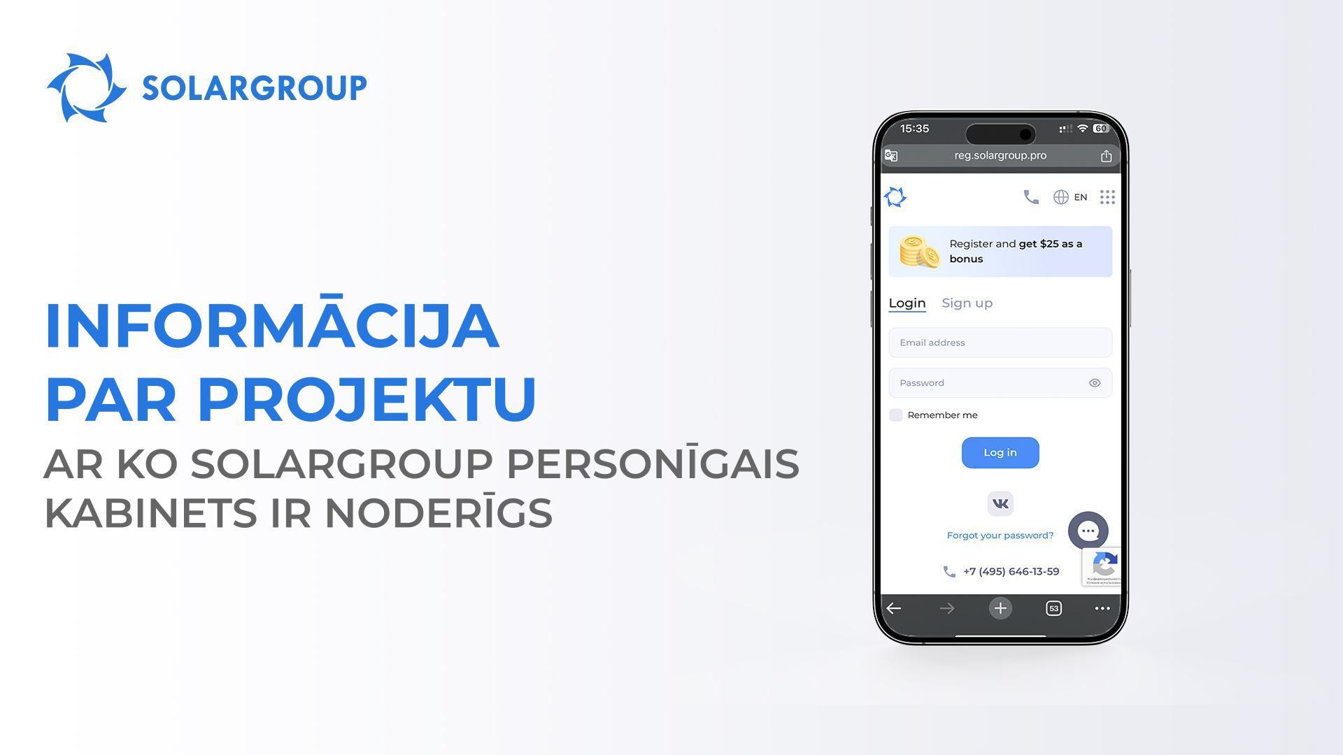 Informācija par projektu: ar ko SOLARGROUP personīgais kabinets ir noderīgs