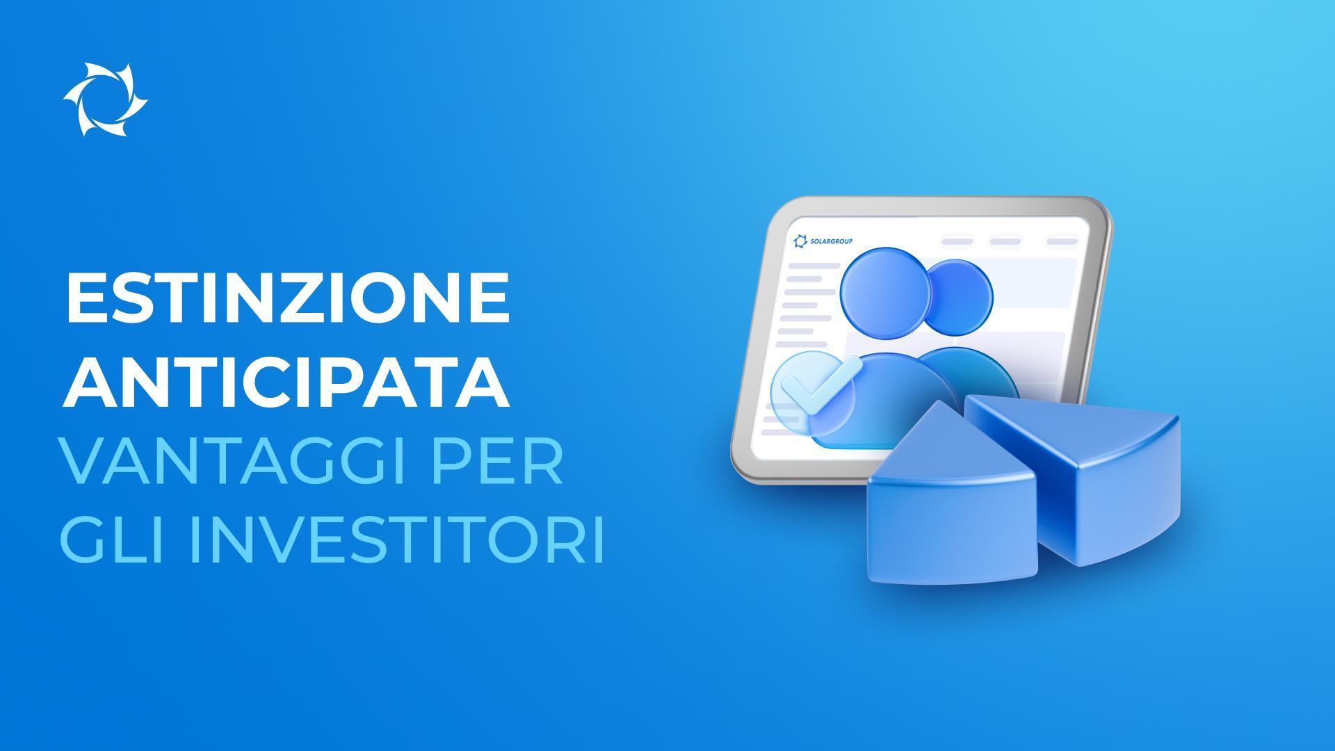 Più azioni, dividendi anticipati: i vantaggi del rimborso anticipato