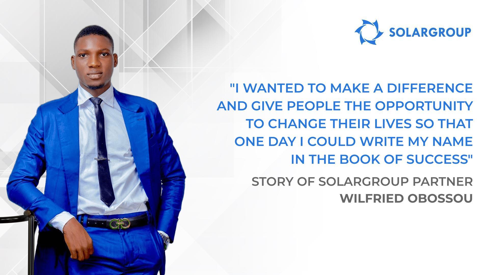 If I had a second family, it would be SOLARGROUP | The story of SOLARGROUP partner Wilfried Obossou, Benin