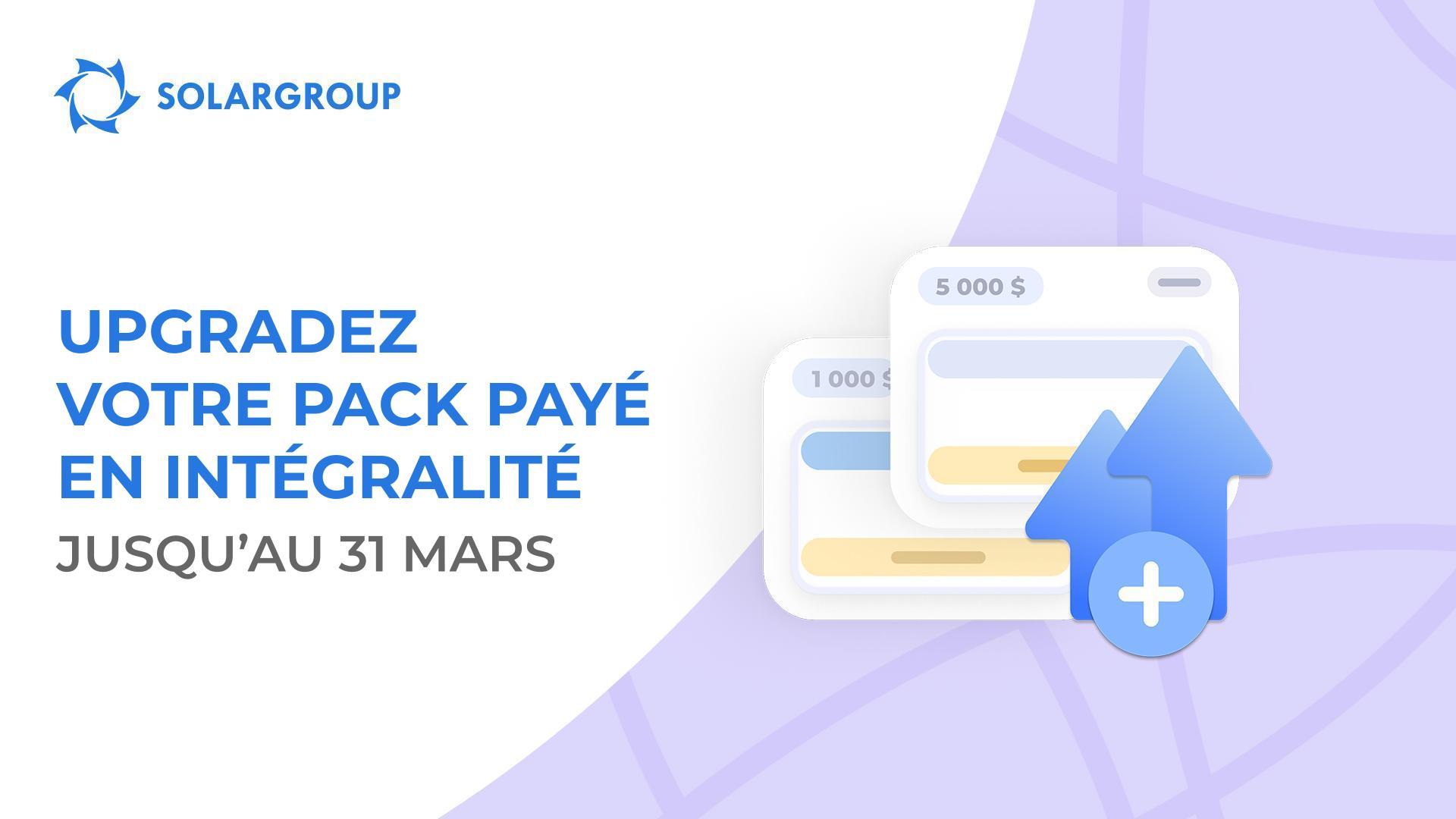 Les meilleures conditions pour upgrader le pack !