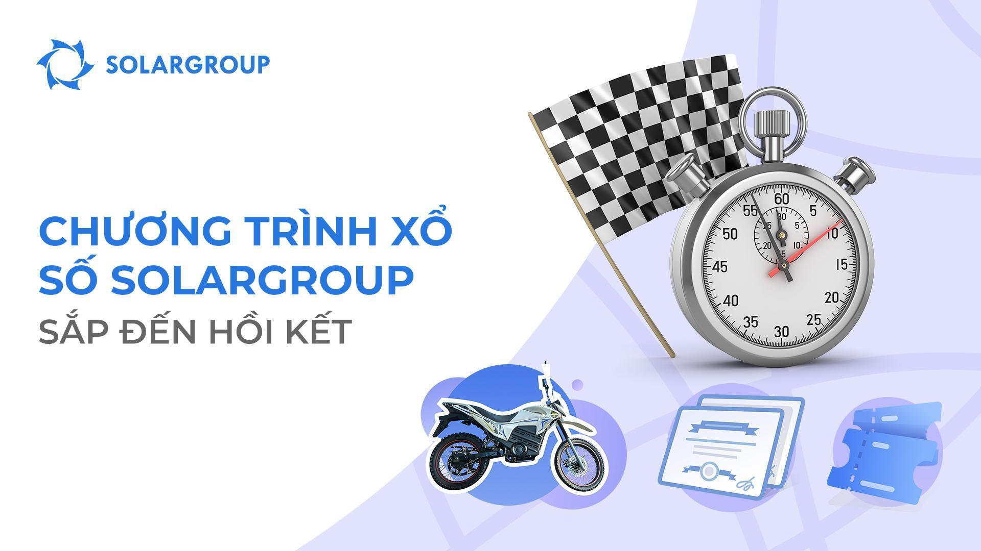 Những ngày cuối cùng của vòng 3 chương trình xổ số SOLARGROUP