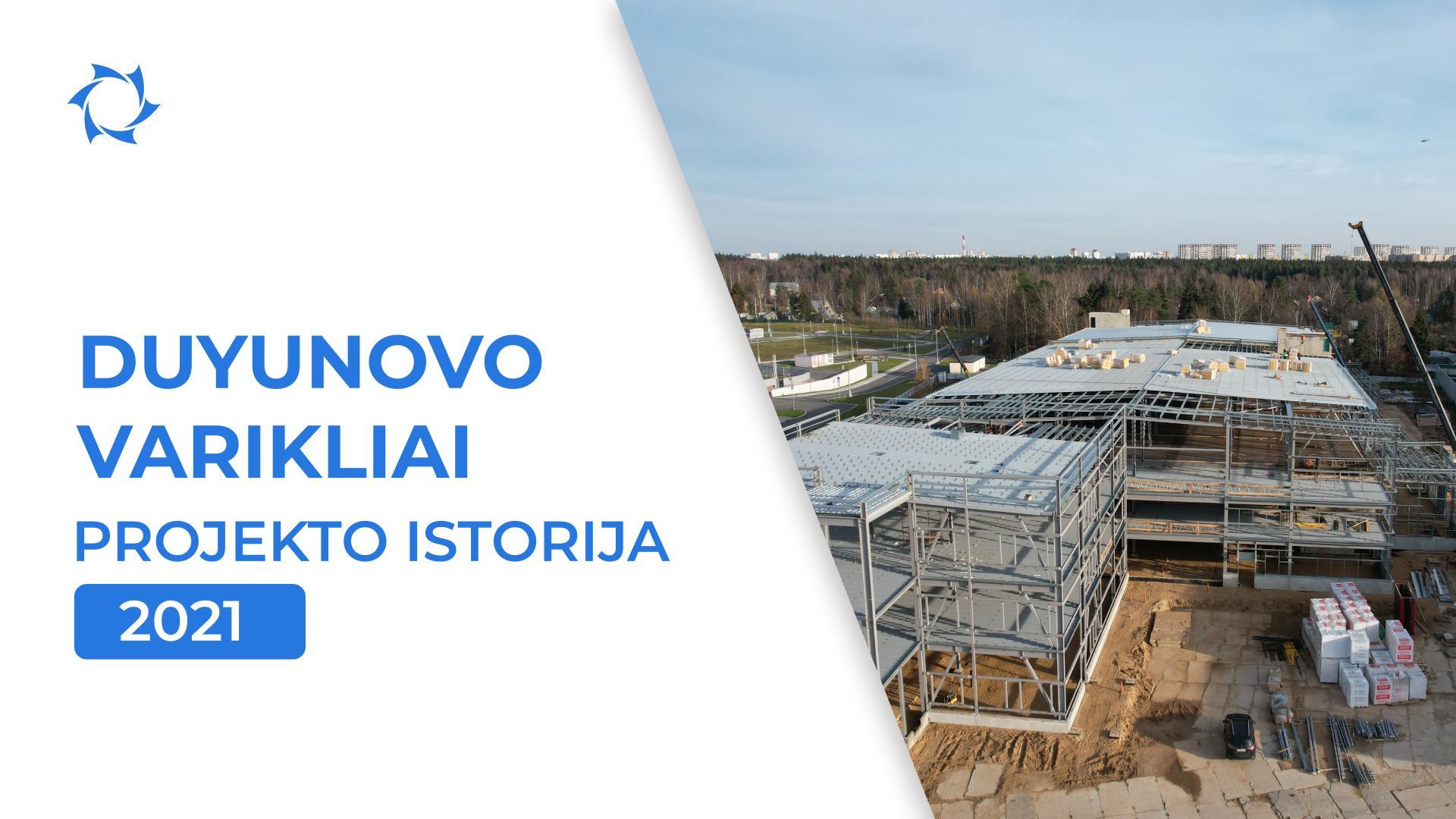 Naujos statybos nepaisant krizės: 2021 metai projektui
