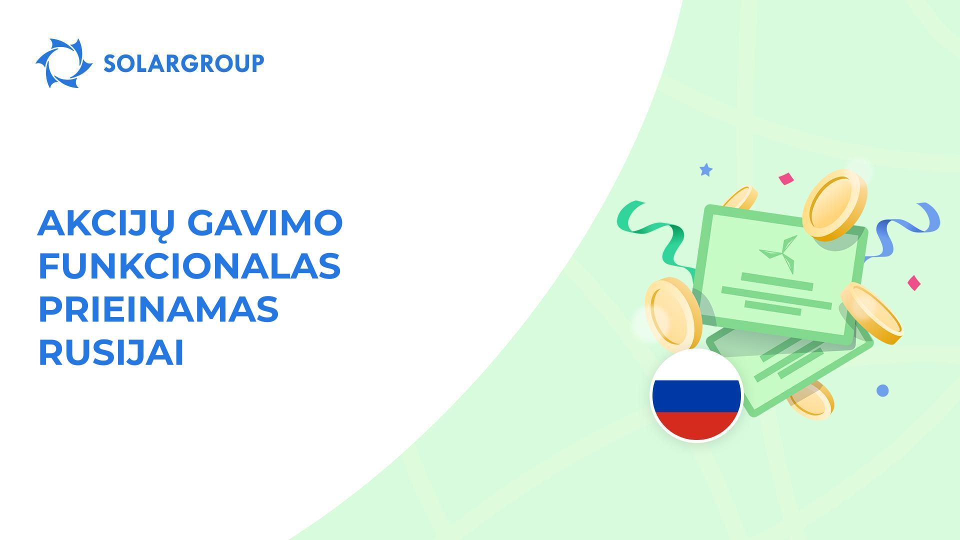 Atidarome funkcionalą investuotojams iš Rusijos
