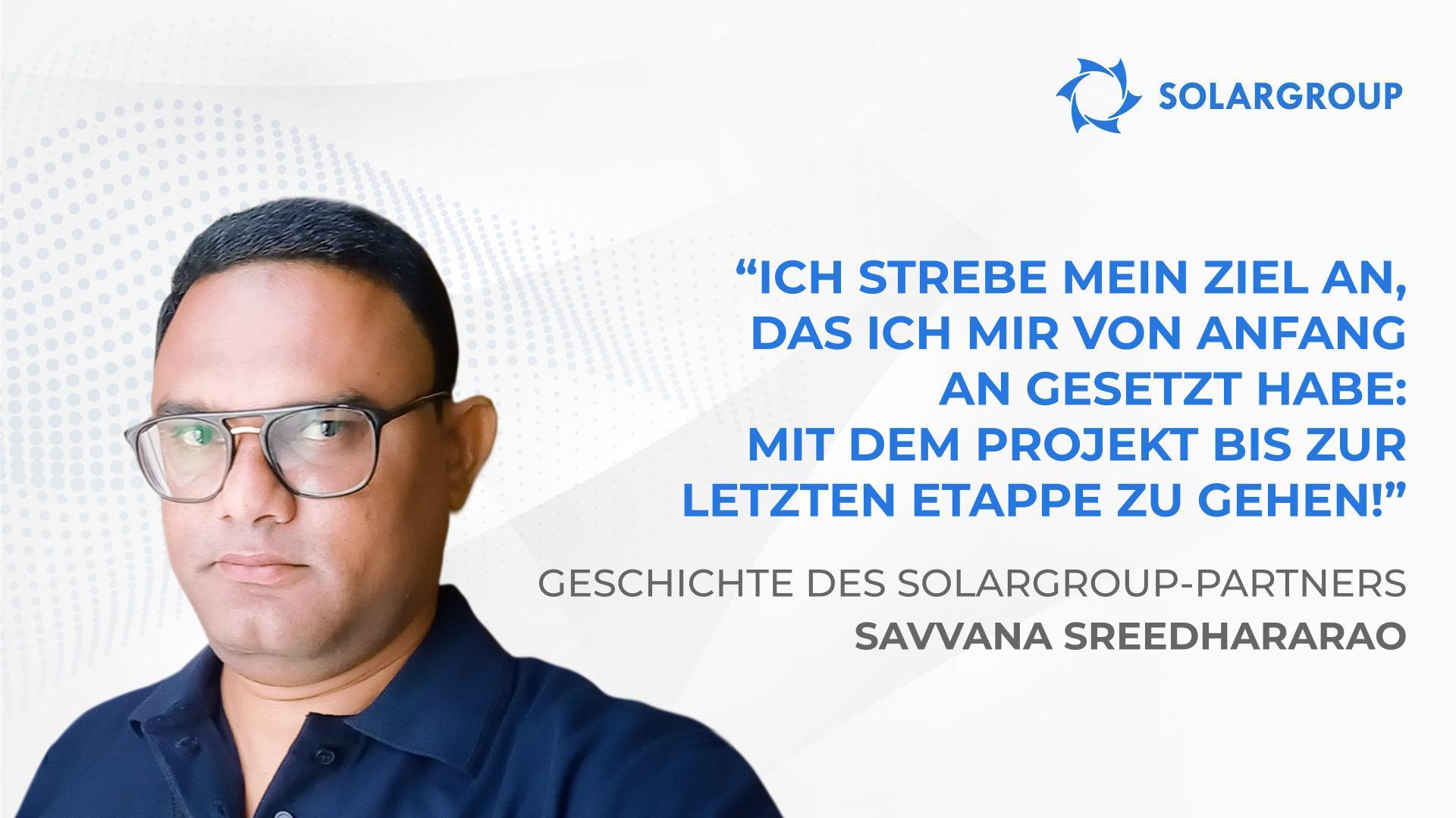 Wie man von Null an die Spitze kommt | Geschichte des Partners Savvana Sreedhararao