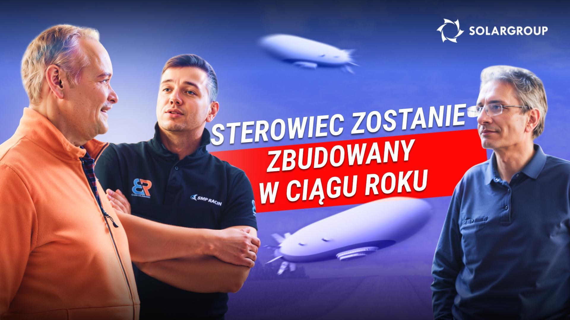15 deweloperów zdecydowało o przyszłości sterowców: jak będzie wyglądał statek powietrzny za rok