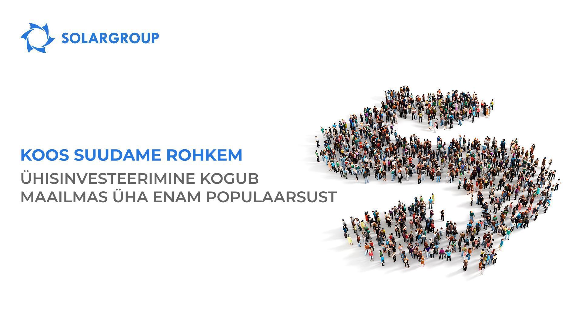 Ühisinvesteerimine kogub maailmas üha enam populaarsust