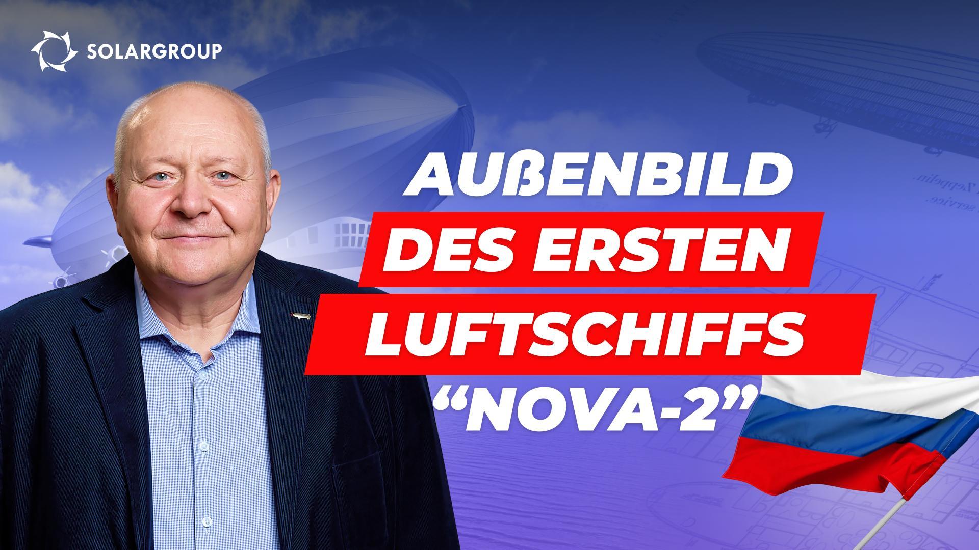 Wie das "Aeronova"-Luftschiff aussieht: Einzelheiten vom Leiter des Konstruktionsbüros
