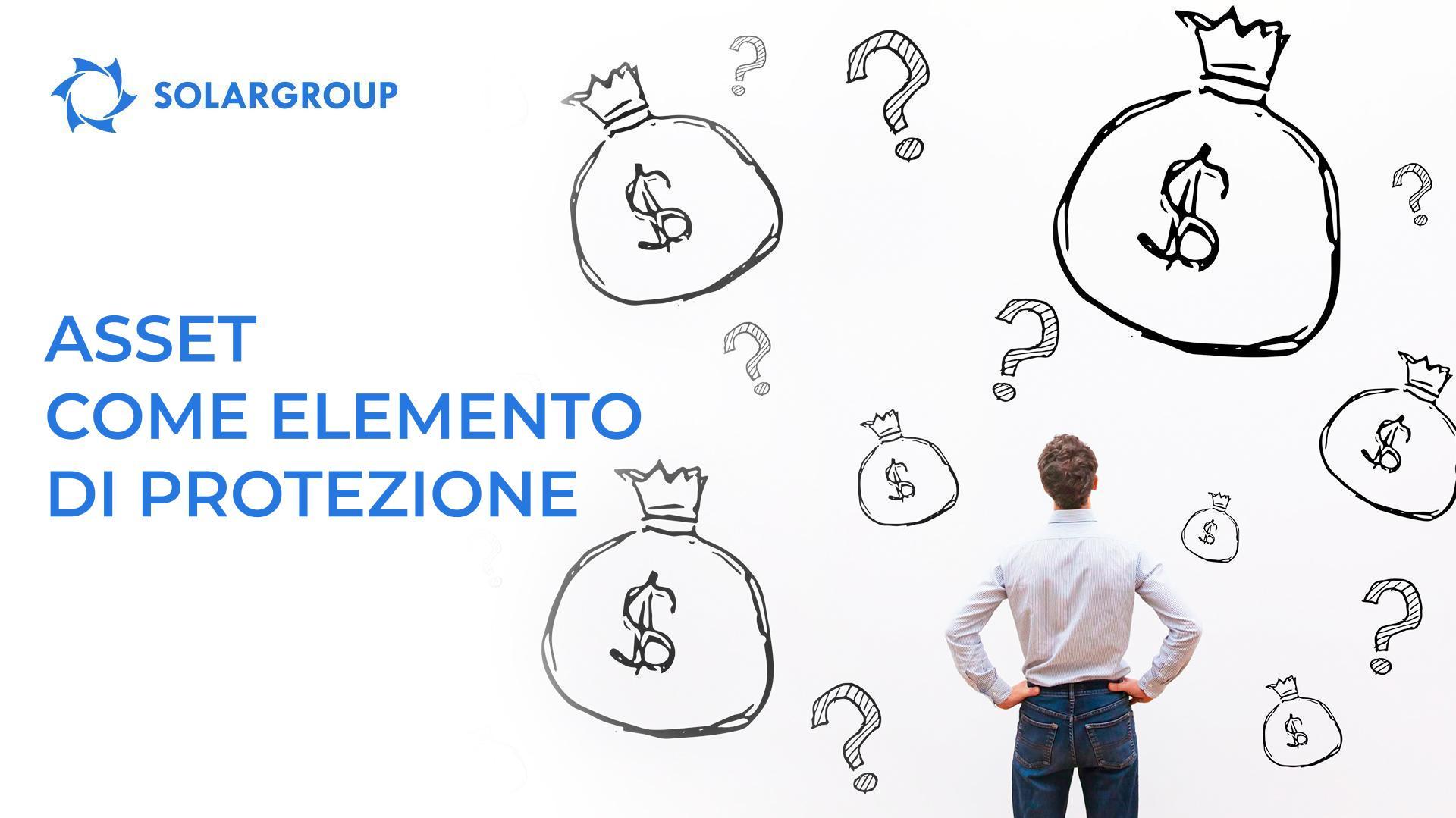 Gli asset come elemento di protezione