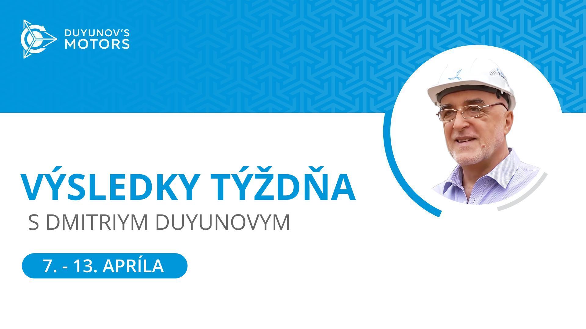 Výsledky týždňa v projekte "Motory Duyunova"