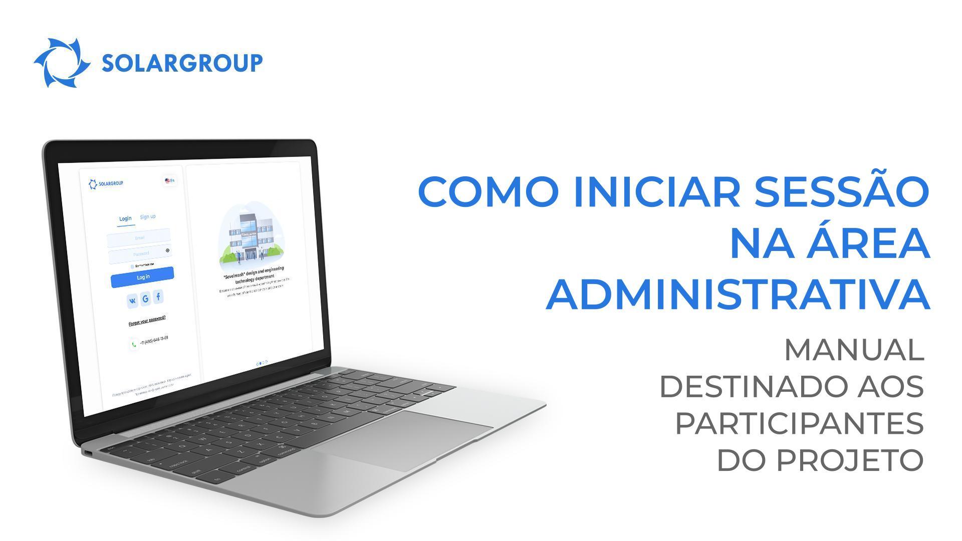 Como iniciar sessão na área administrativa: manual destinado aos participantes do projeto