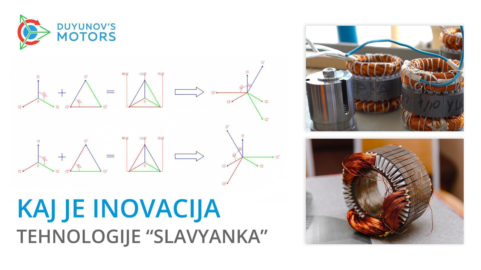Kaj je inovacija tehnologije "Slavyanka"