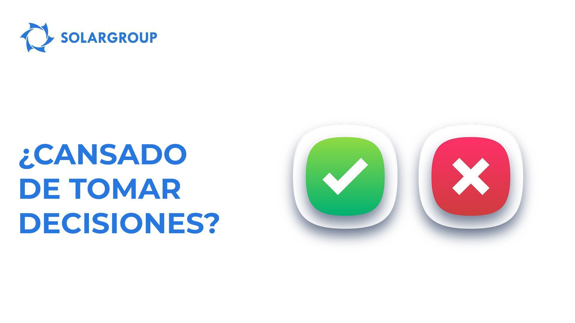 ¿Está cansado de tomar decisiones?