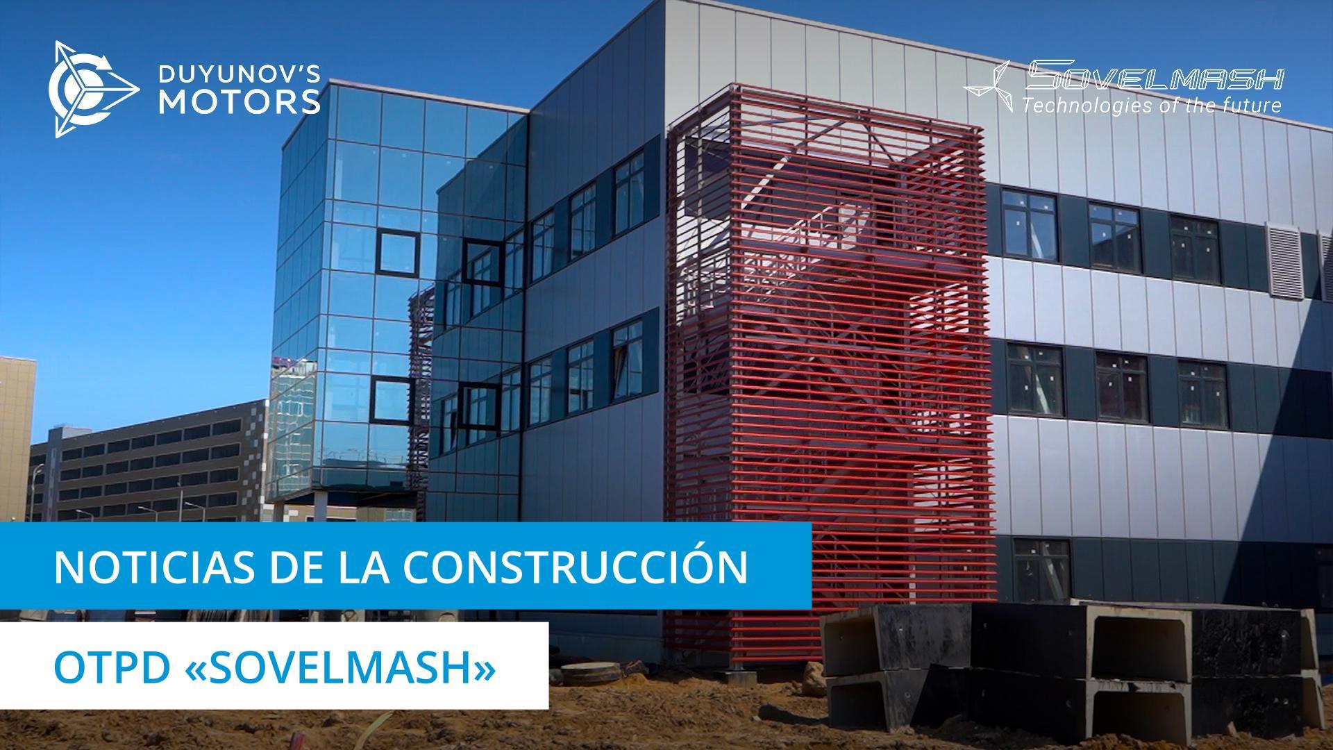 Lanzamiento de la línea de producción y otros trabajos en el emplazamiento de obra "Sovelmash"